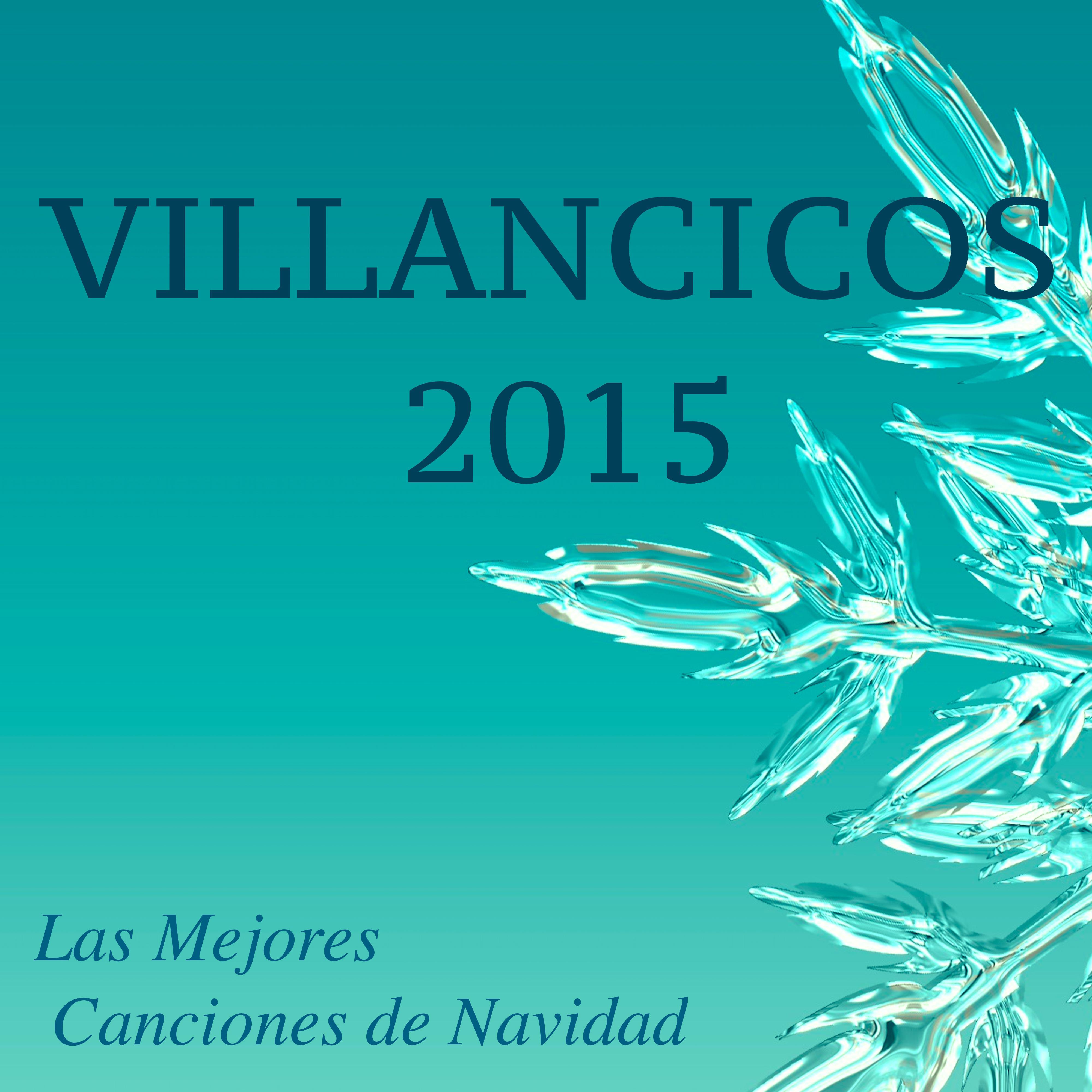 Villancicos 2015 - Las Mejores Canciones de Navidad, Noche de Paz