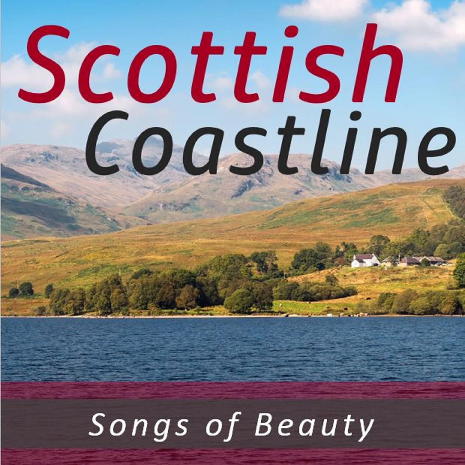 Scottish Coastline: Songs of Beauty