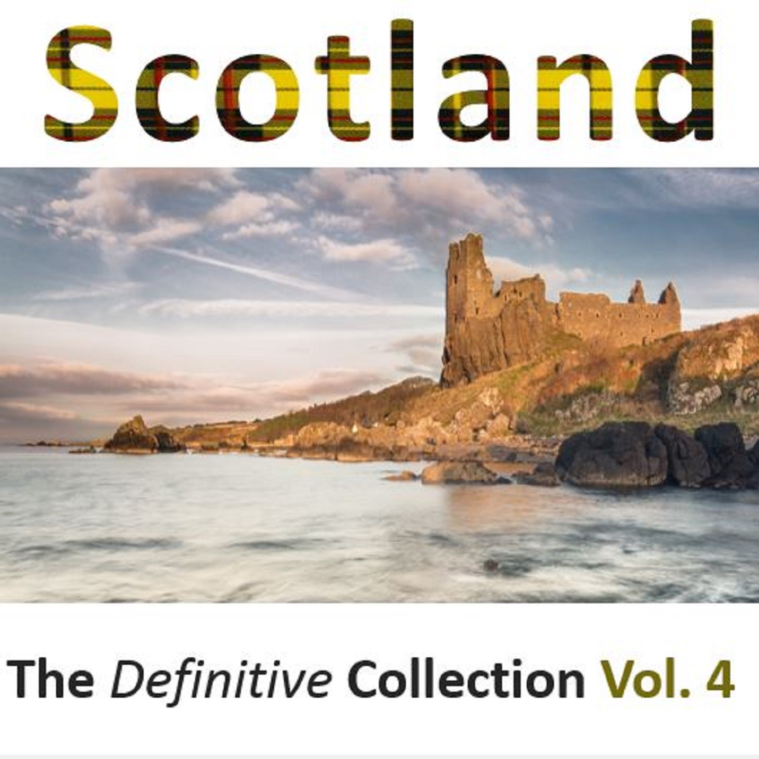 Scotland: The Definitive Collection, Vol.4