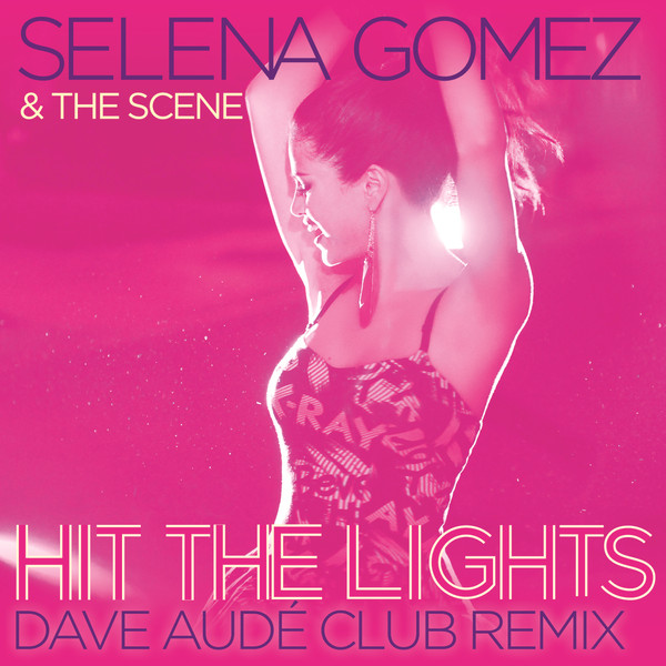 Hit the Lights (Dave Audé Club Remix)