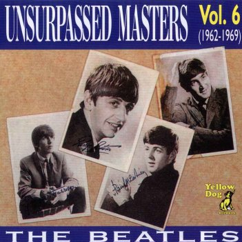Unsurpassed Masters, Volume 6 [bootleg]
