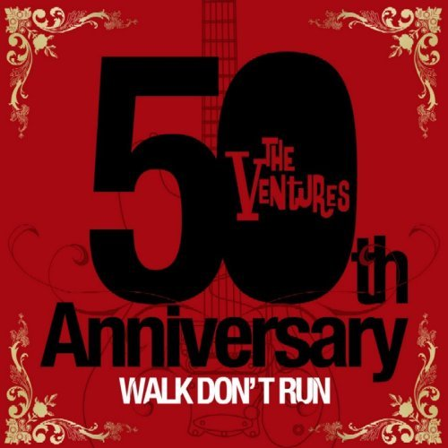 50th Anniversary  Walk Don't Run