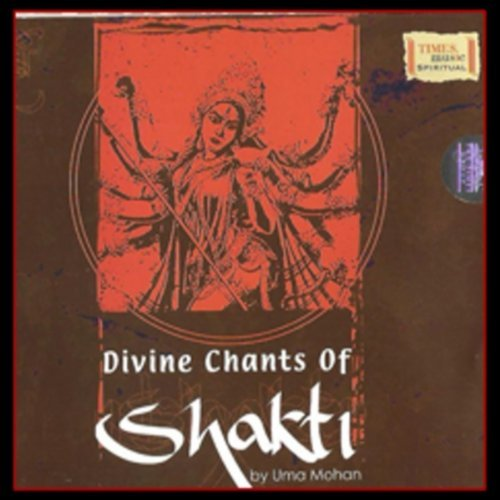 Divine Chants Of Shakti