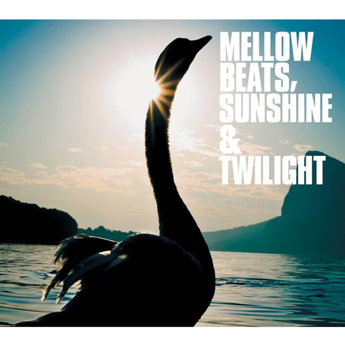 Mellow Beats Sunshine & Twilight
