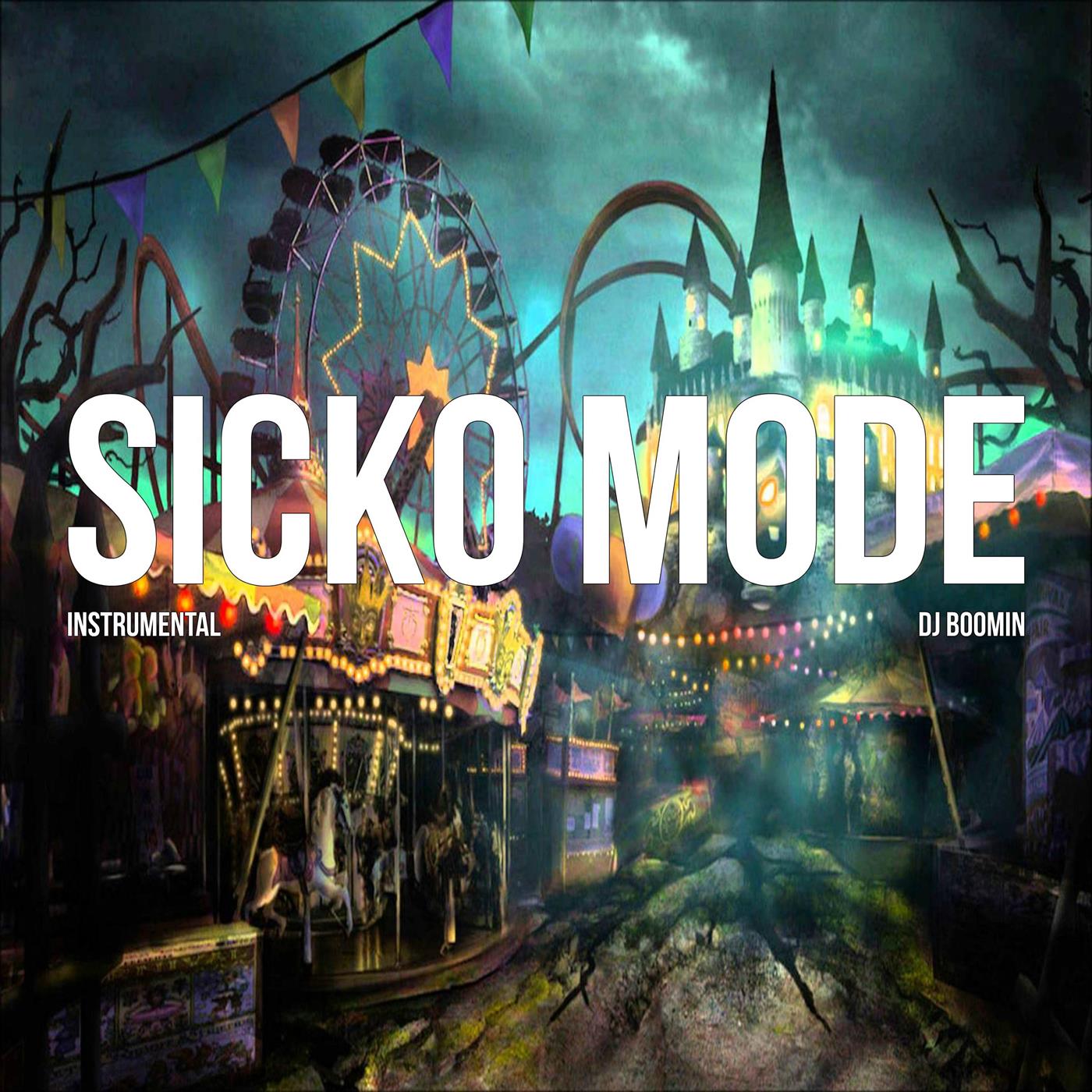 SICKO MODE (Instrumental)