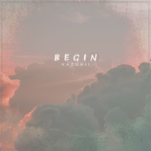 Begin