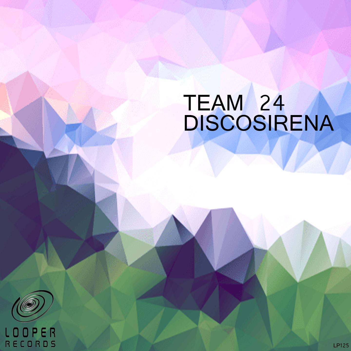 Discosirena (Team 24 Radio Mix)