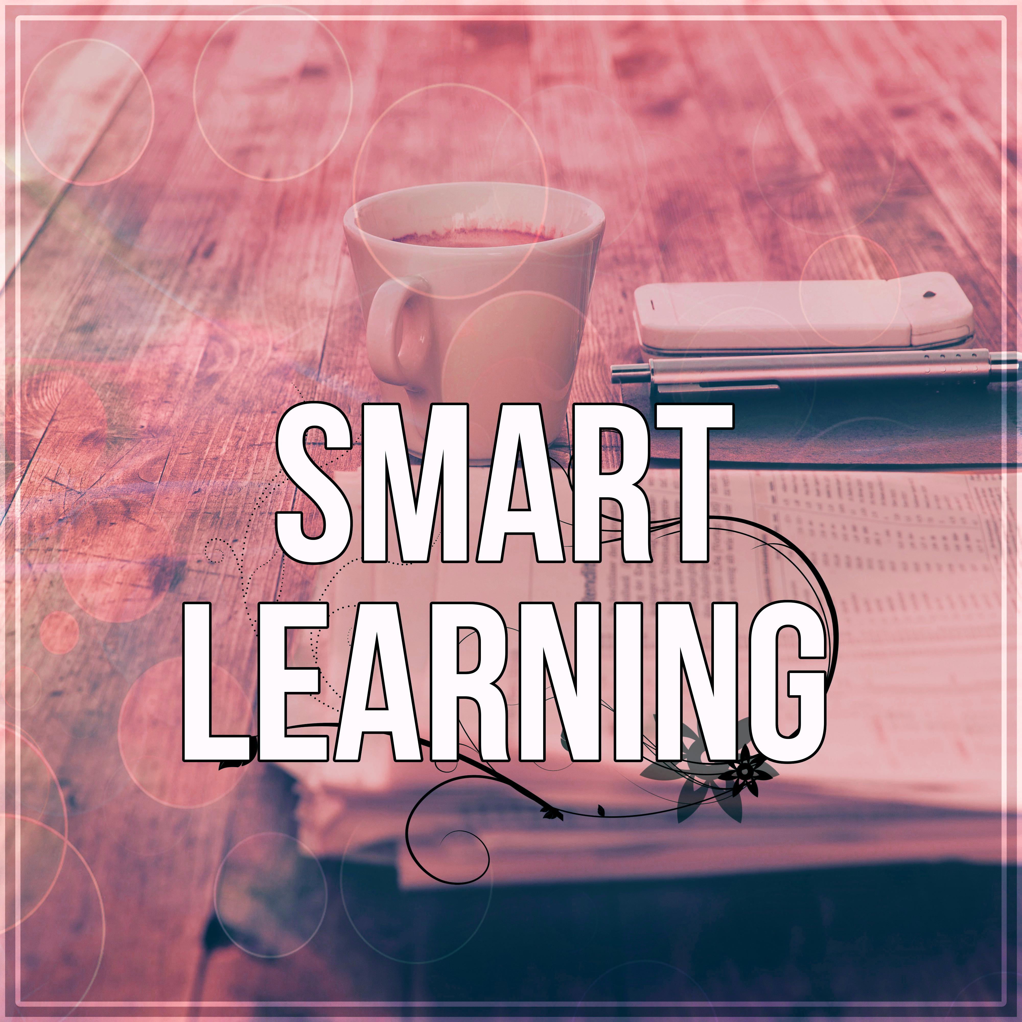 Smart Learning - Study Music for Your Brain Power, Instrumental Relaxing Music for Reading, New Age