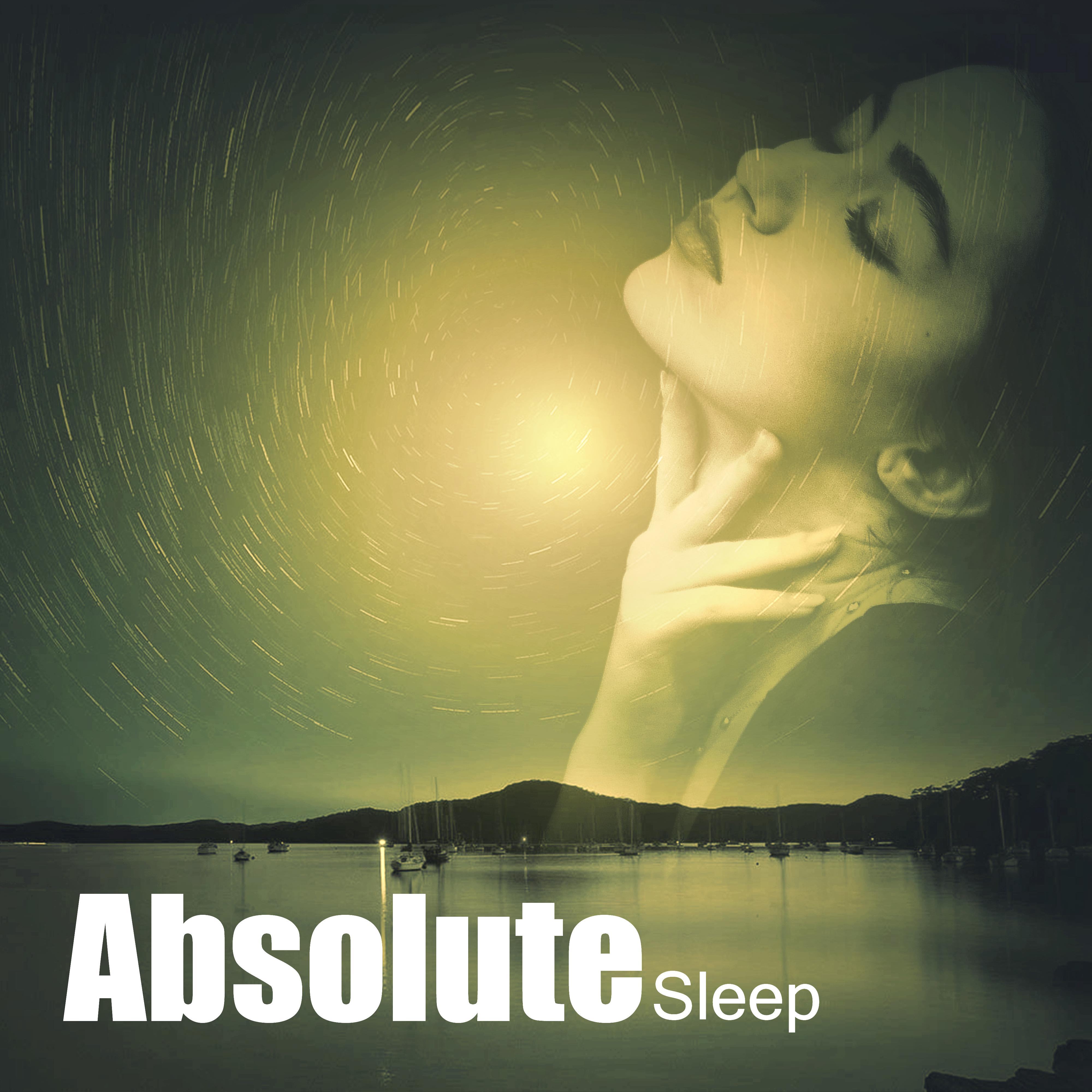 Absolute Sleep – Sleep Therapy, Gentle Music, Restful Sleep, Mind and Body Harmony, Calming Music, Ambient Music