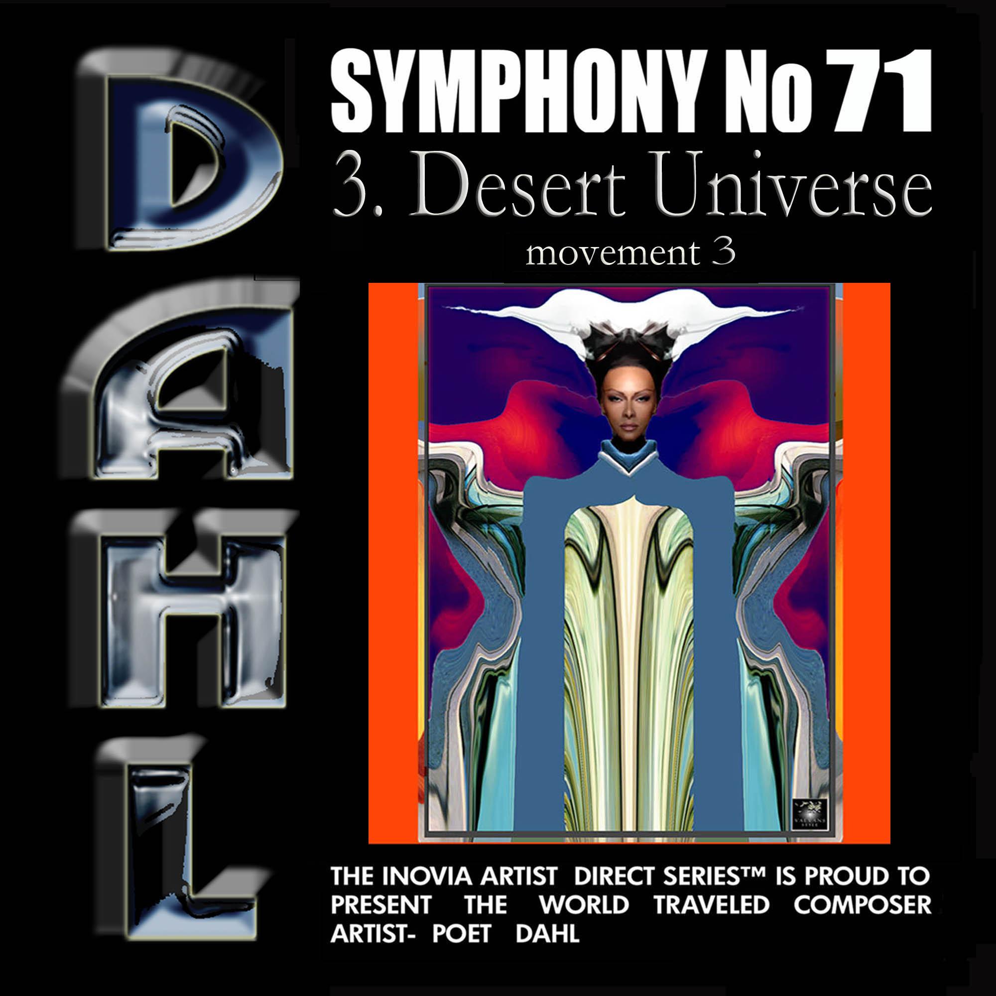 SYMPHONY No 71: 3. Desert Universe