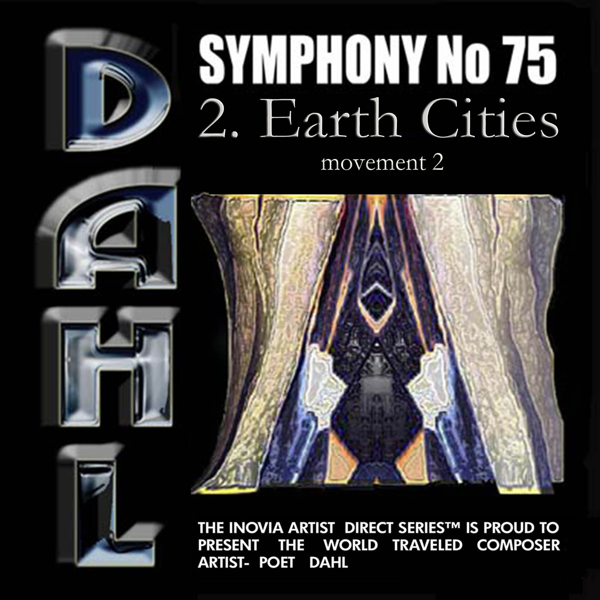 SYMPHONY No 75: 2. Earth Cities