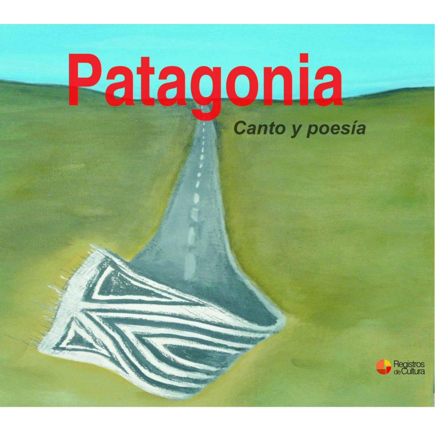 Patagonia Canto y Poesía