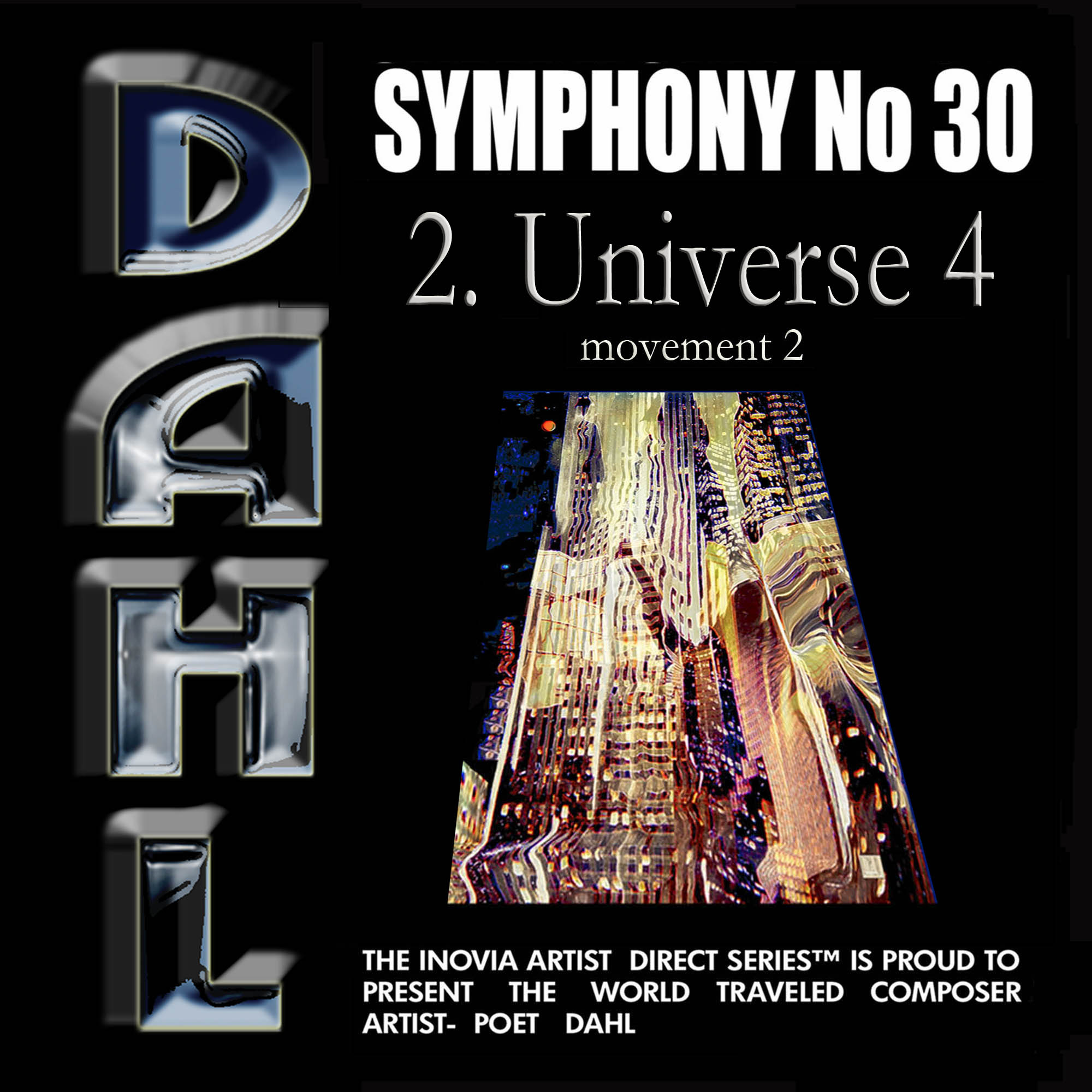 SYMPHONY No 30: 2. Universe 4