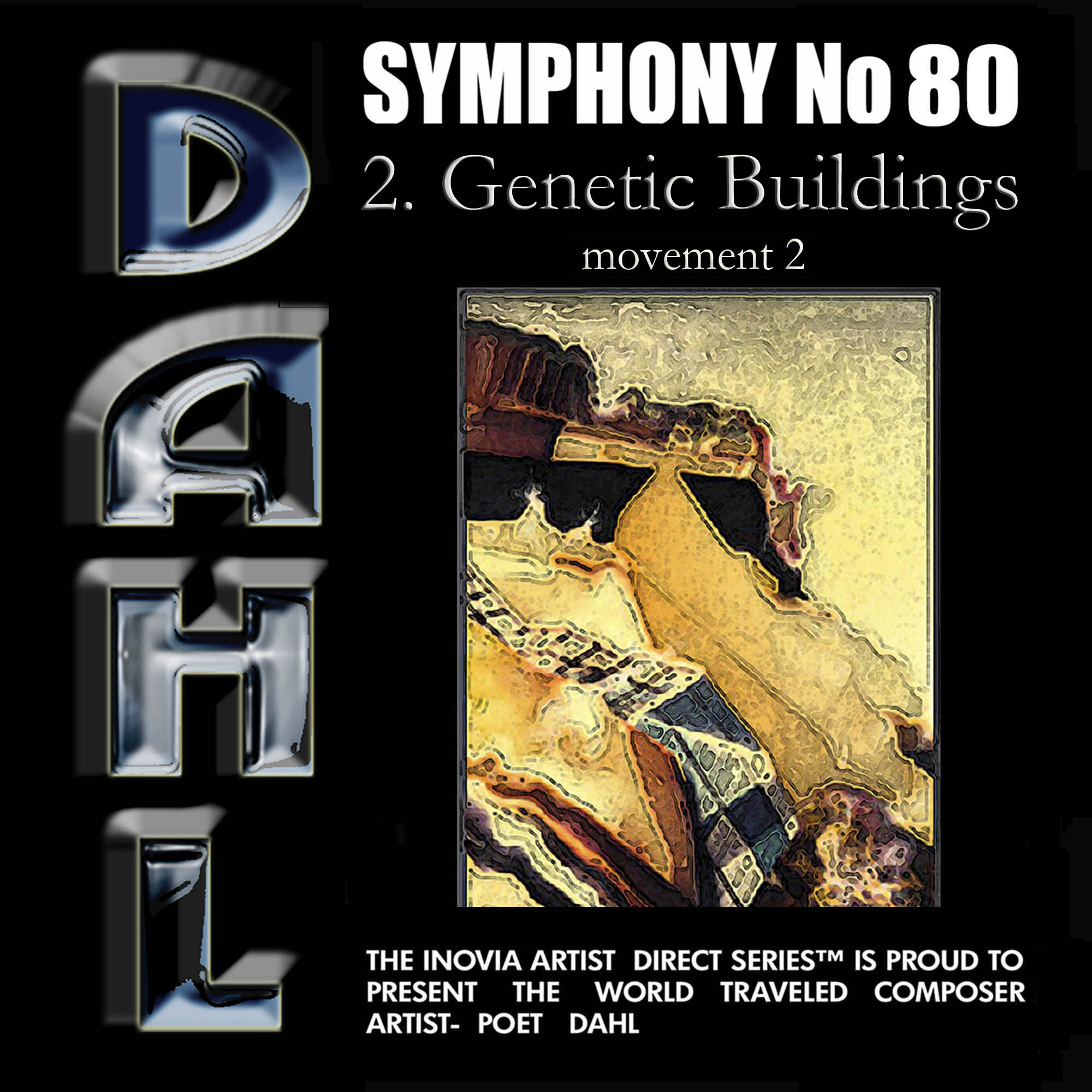 SYMPHONY No 80: 2. Genetic Buildings