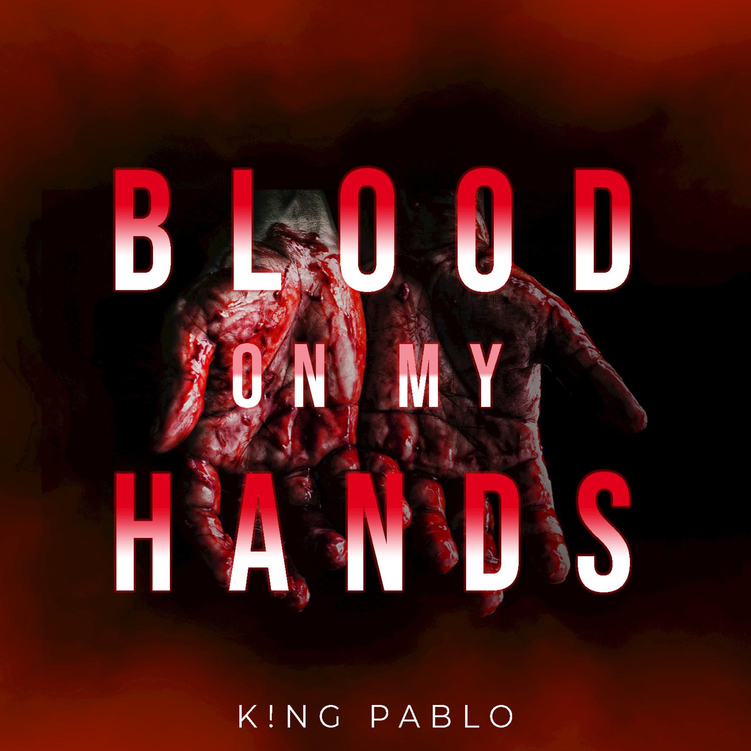 Blood on My Hands