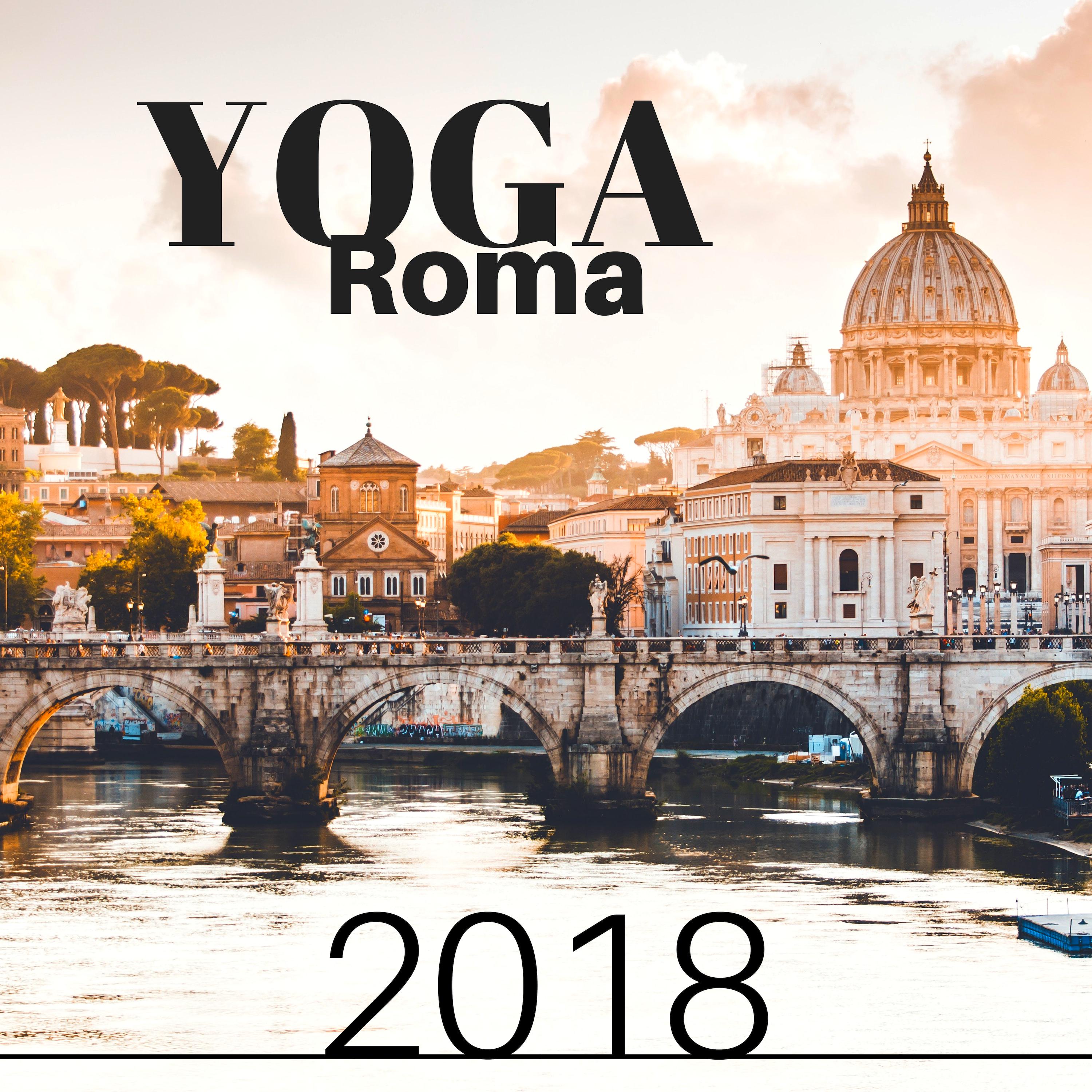 Yoga Roma 2018 - Musica Buddista per Corsi di Yoga