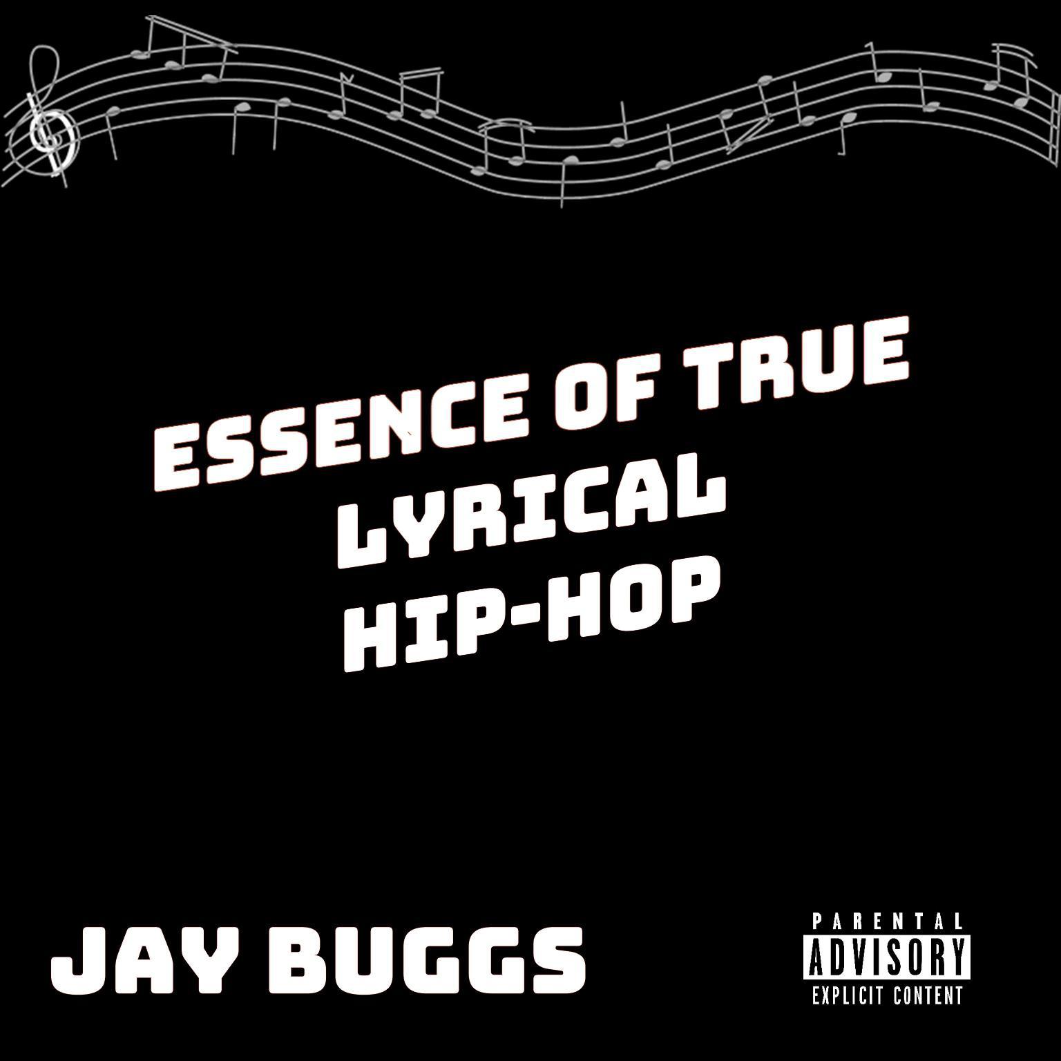 Essence of True Lyrical Hip-hop