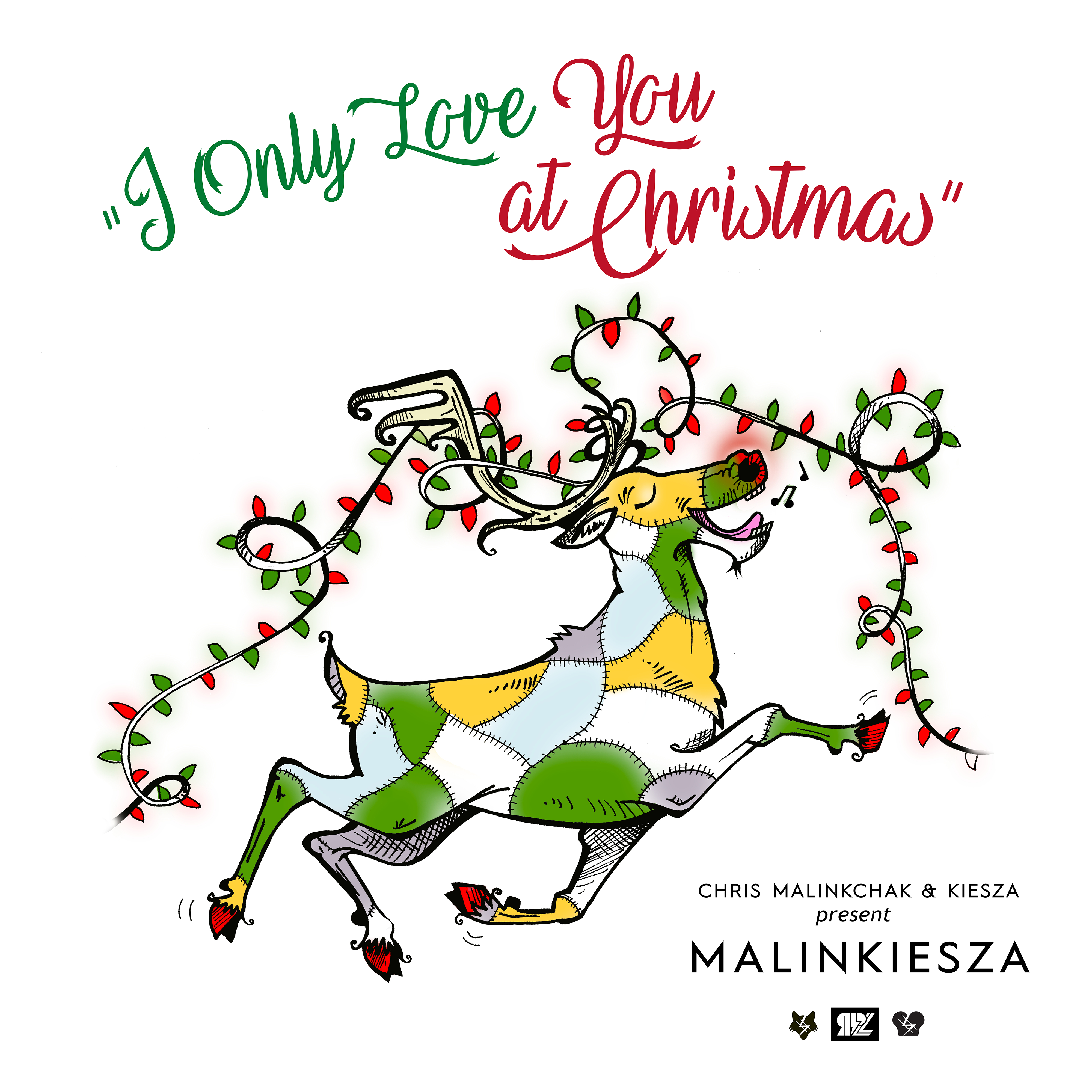 I Only Love You At Christmas (Chris Malinchak & Kiesza Present Malinkiesza)