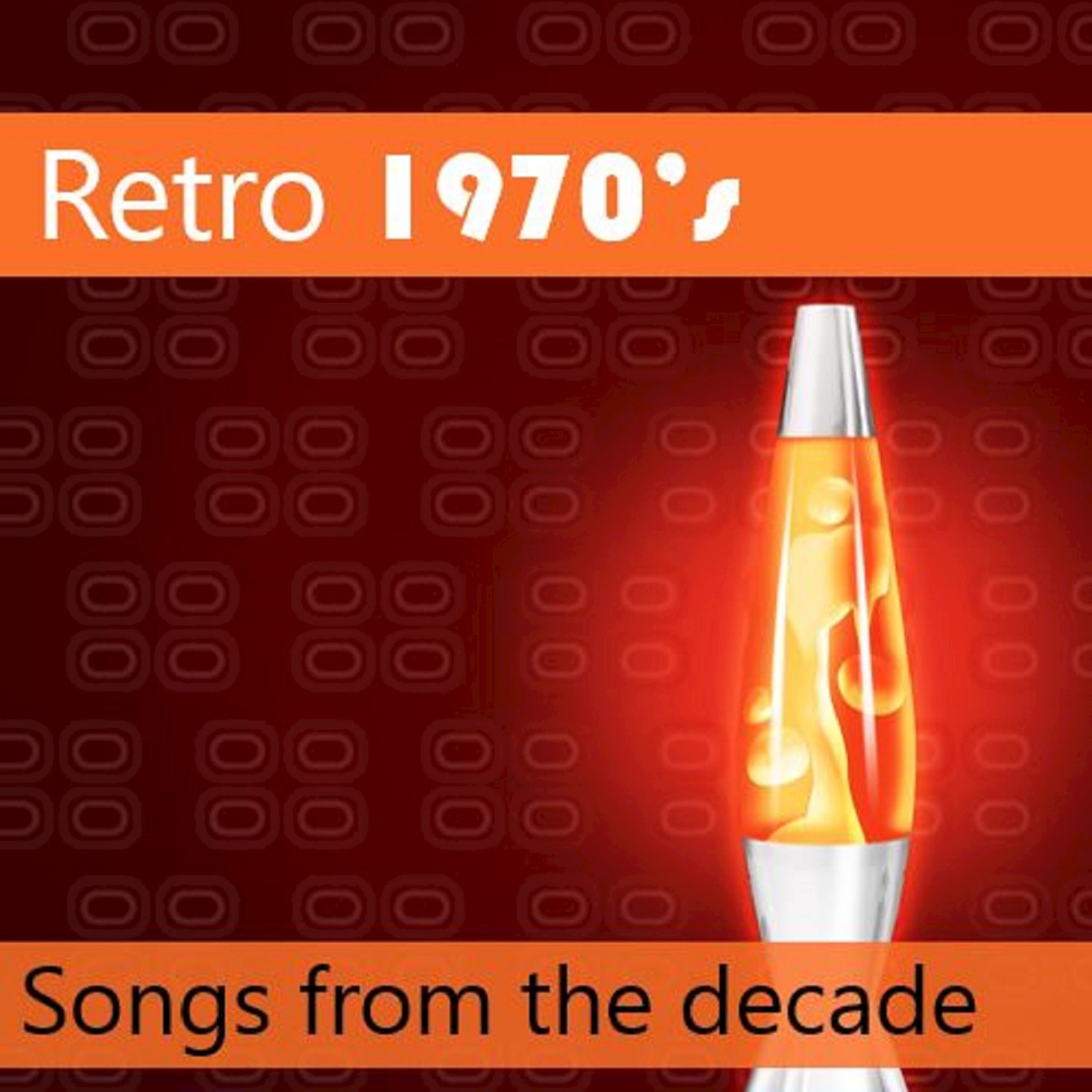 Retro 1970's: Songs from the Decade