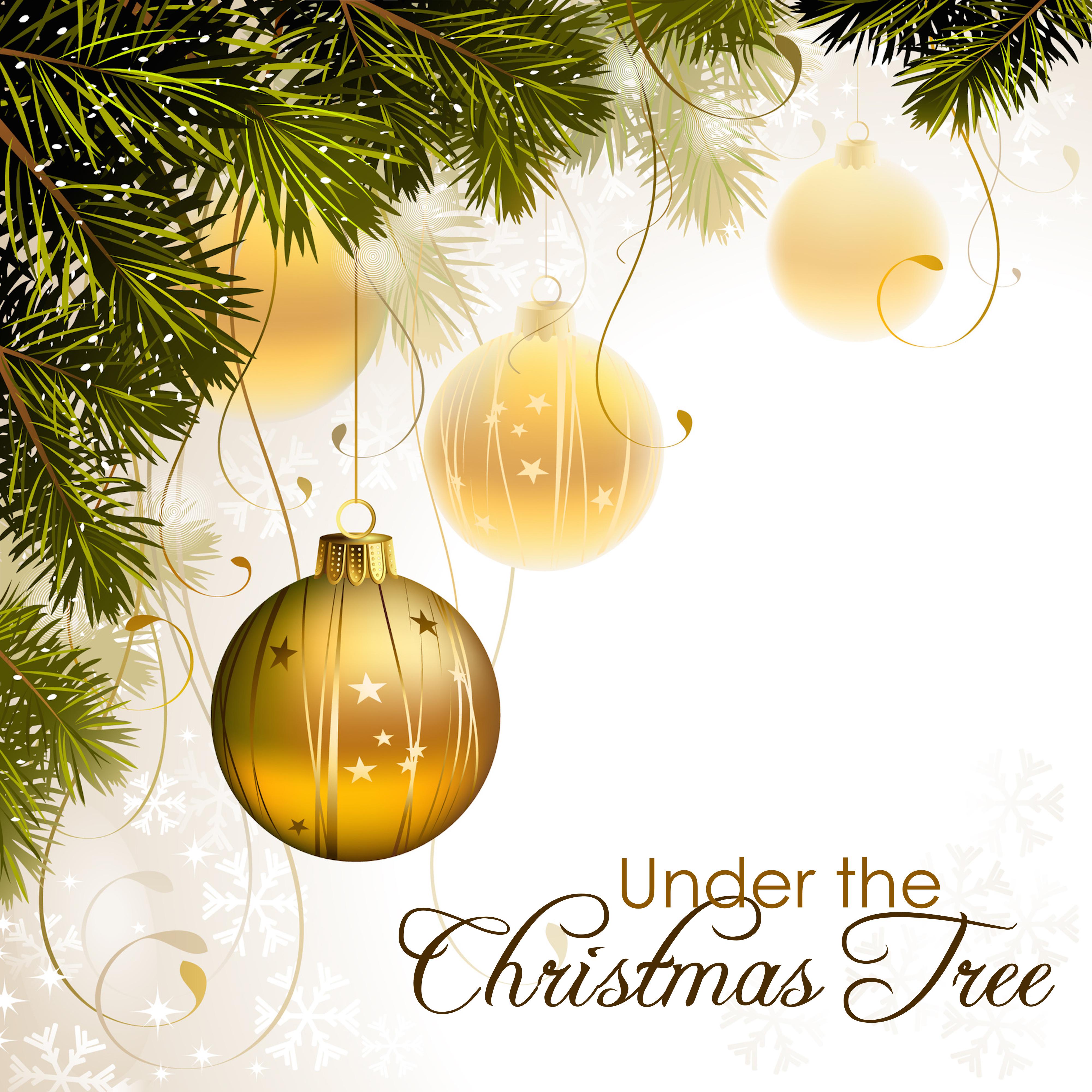 Under the Christmas Tree - Christmas Carols and Instrumental Songs for Advent and Christmas Time
