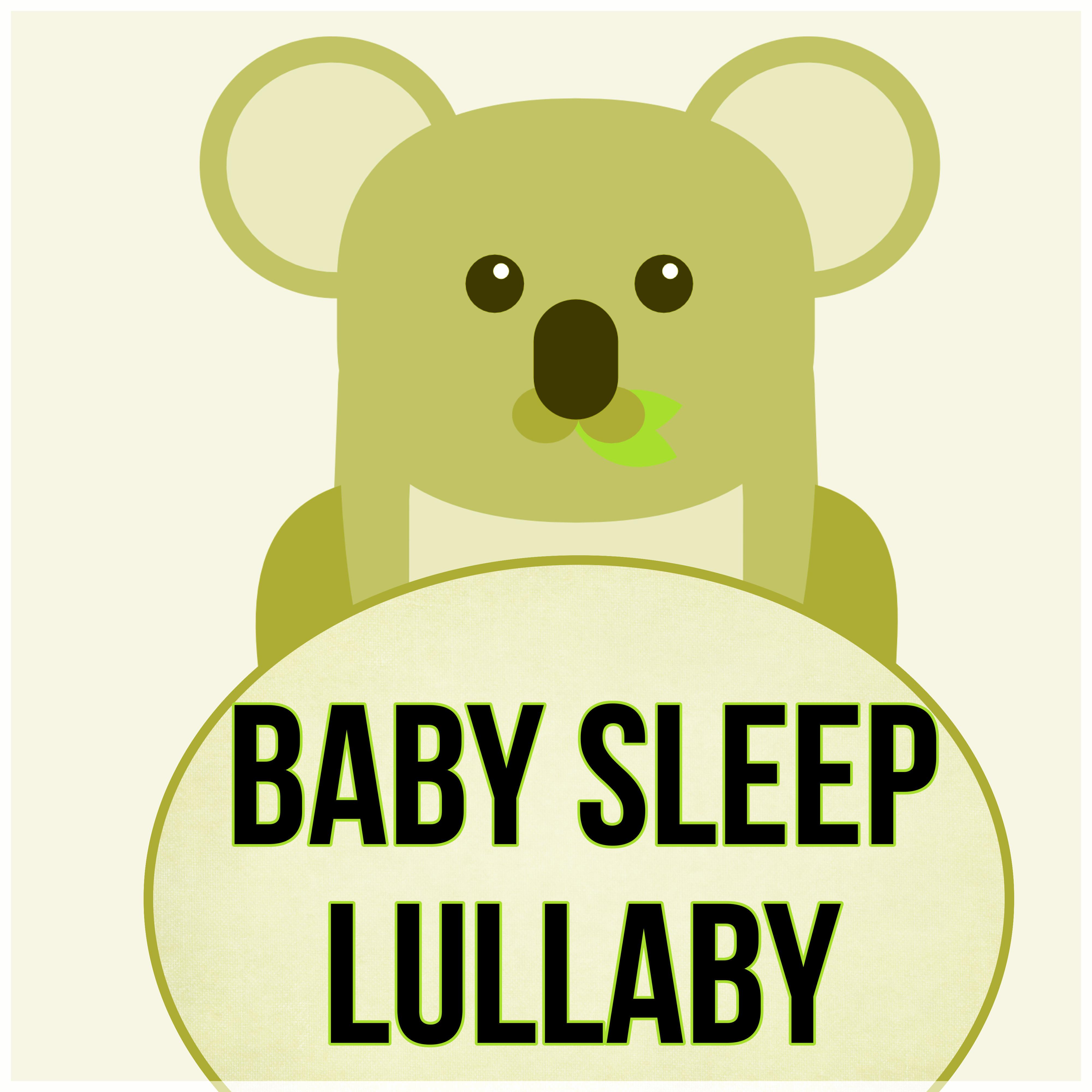 Baby Sleep Lullaby – Baby Music Calming Nature Sounds, Relaxing Music for Baby to Stop Crying, Fall Asleep and Sleep Through the Night, Baby Sleep, Soothing Music for Babies, Newborn Sleep