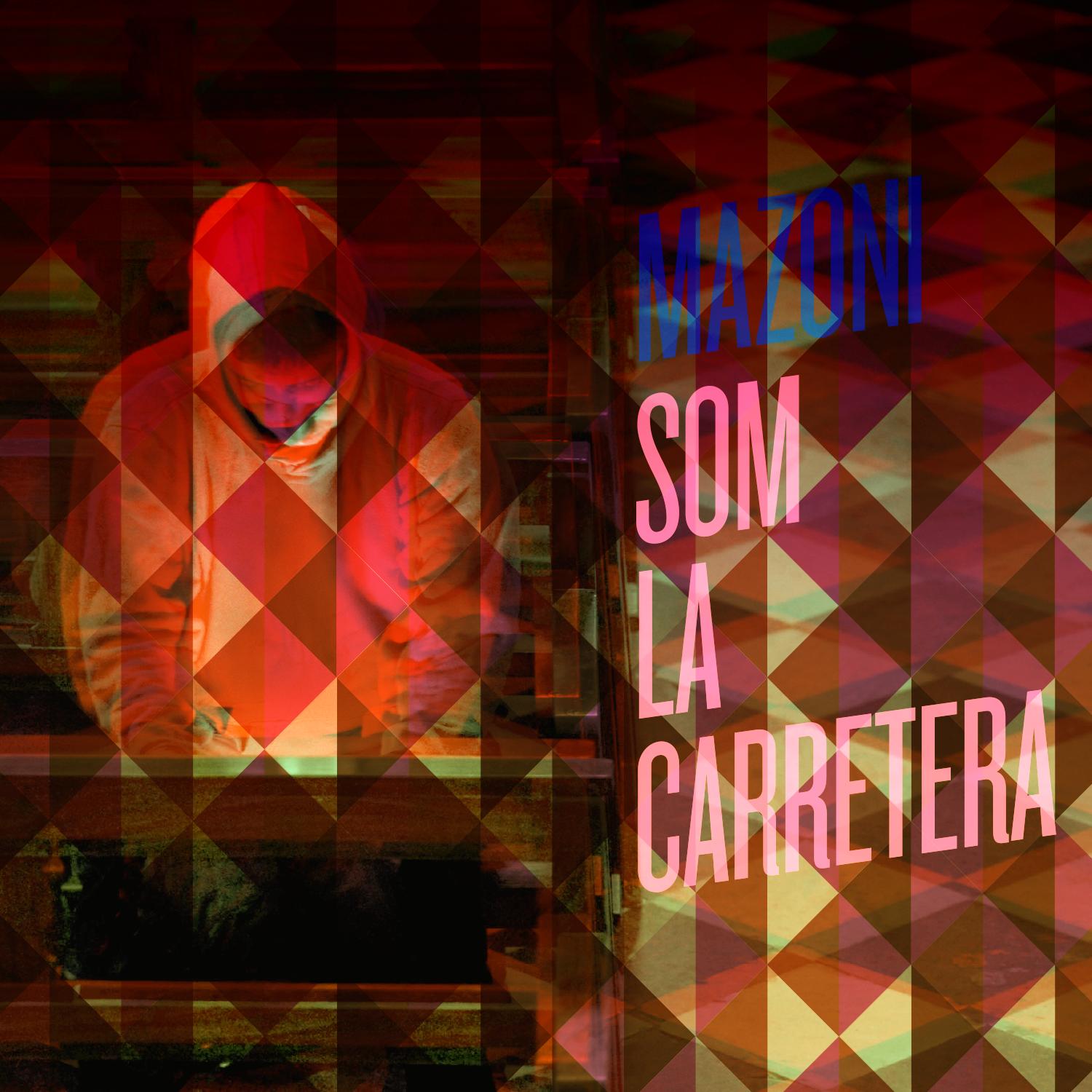 Som la carretera (extended)