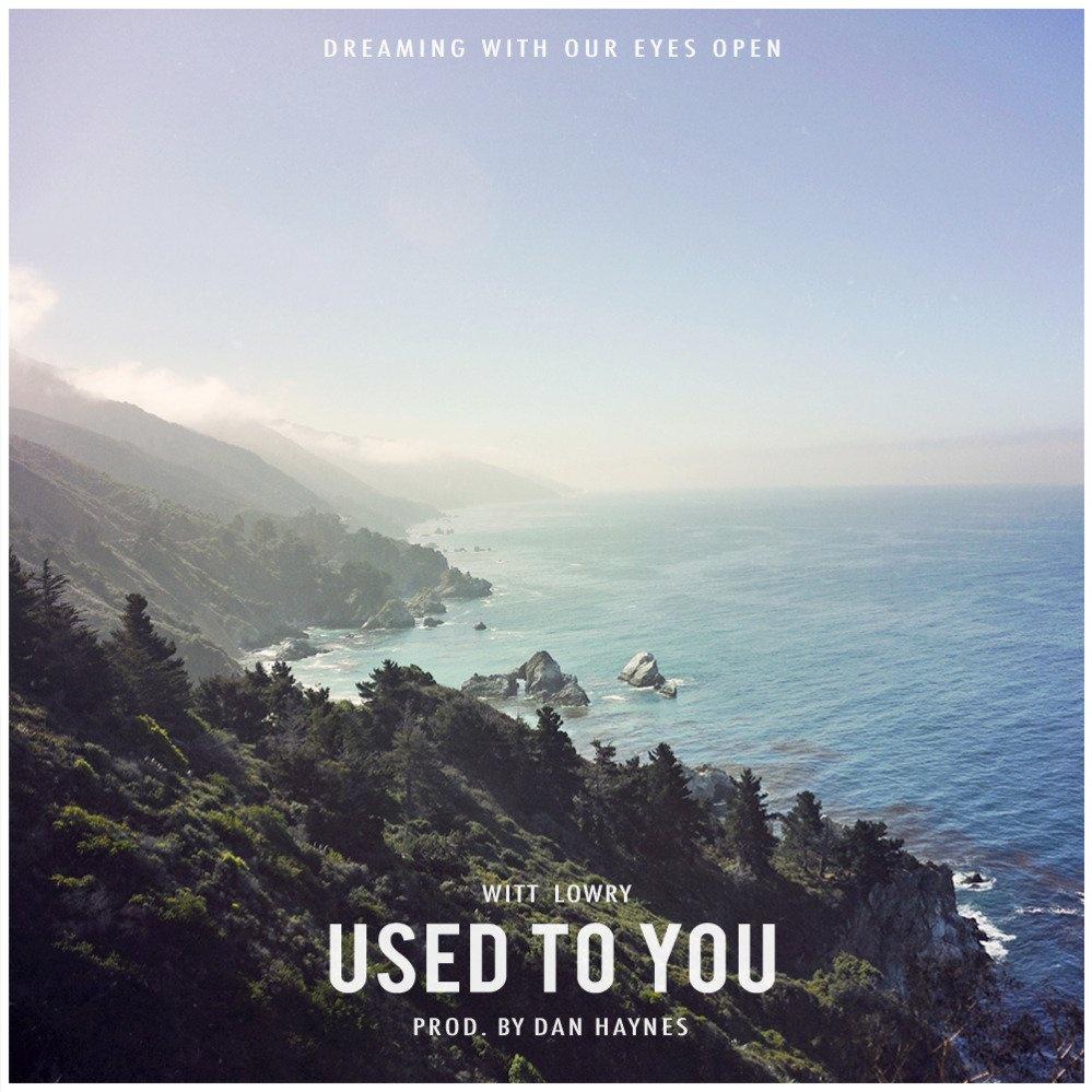 Used To You