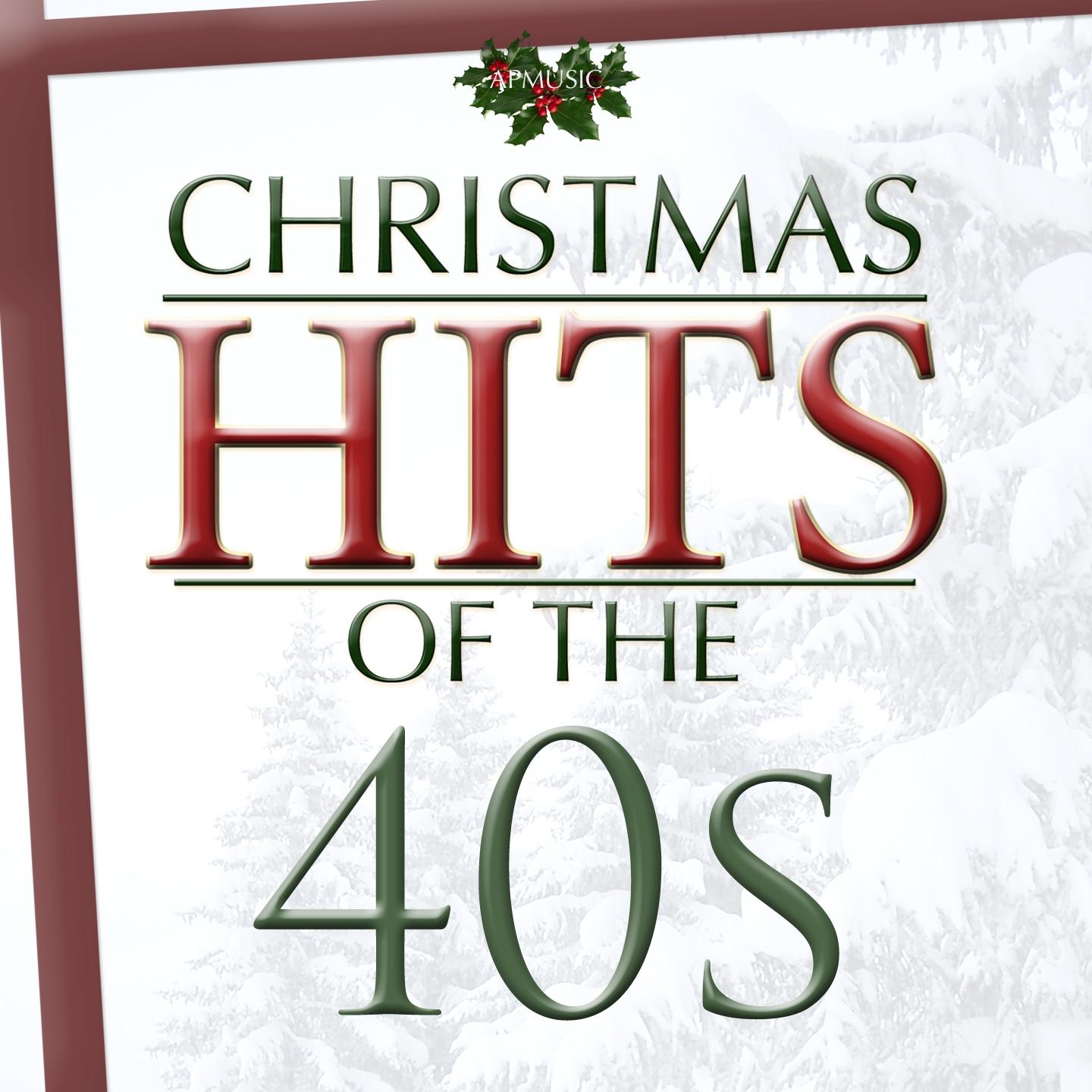Christmas Hits of the Forties