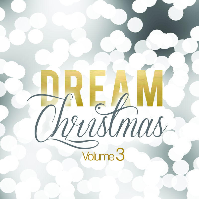 Dream Christmas (Vol. 3)