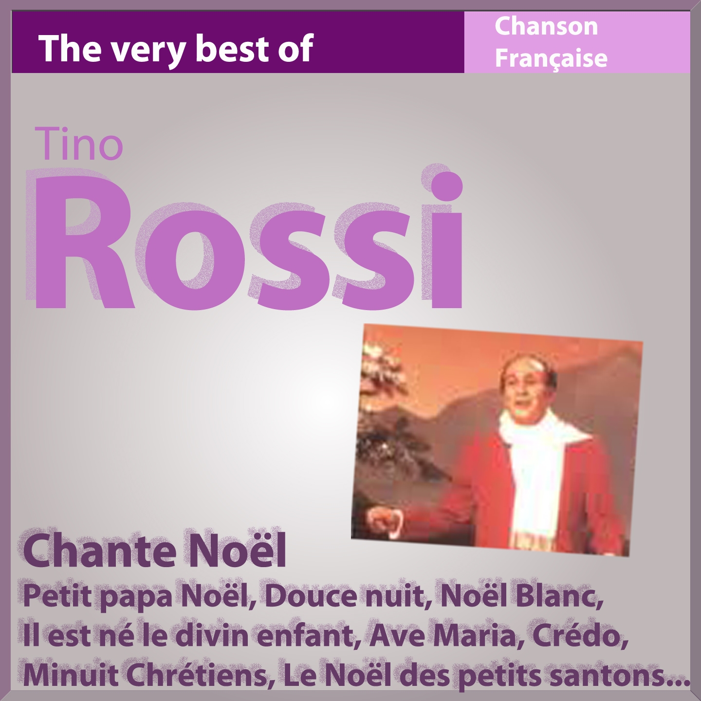 Tino Rossi chante Noël (The Very Best of chanson française)