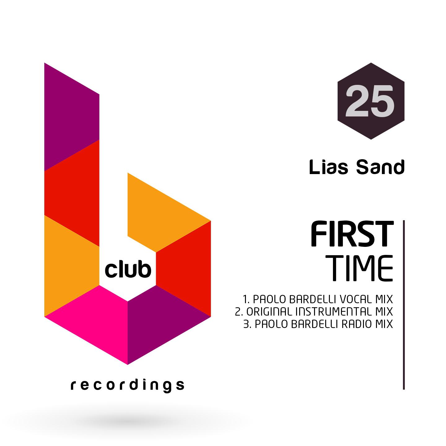 First Time (Paolo Bardelli Radio Mix)