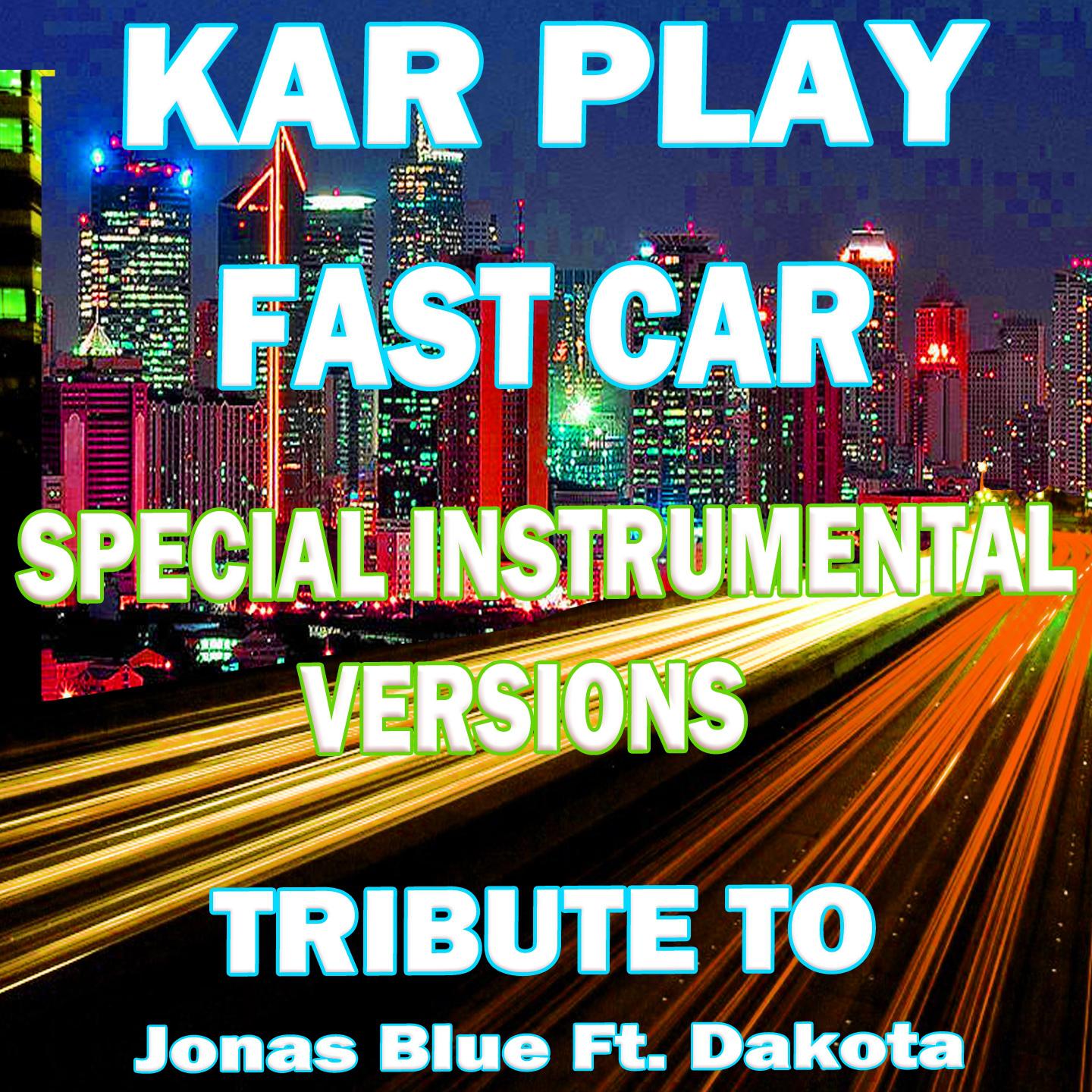 Fast Car (Like Instrumental Mix)