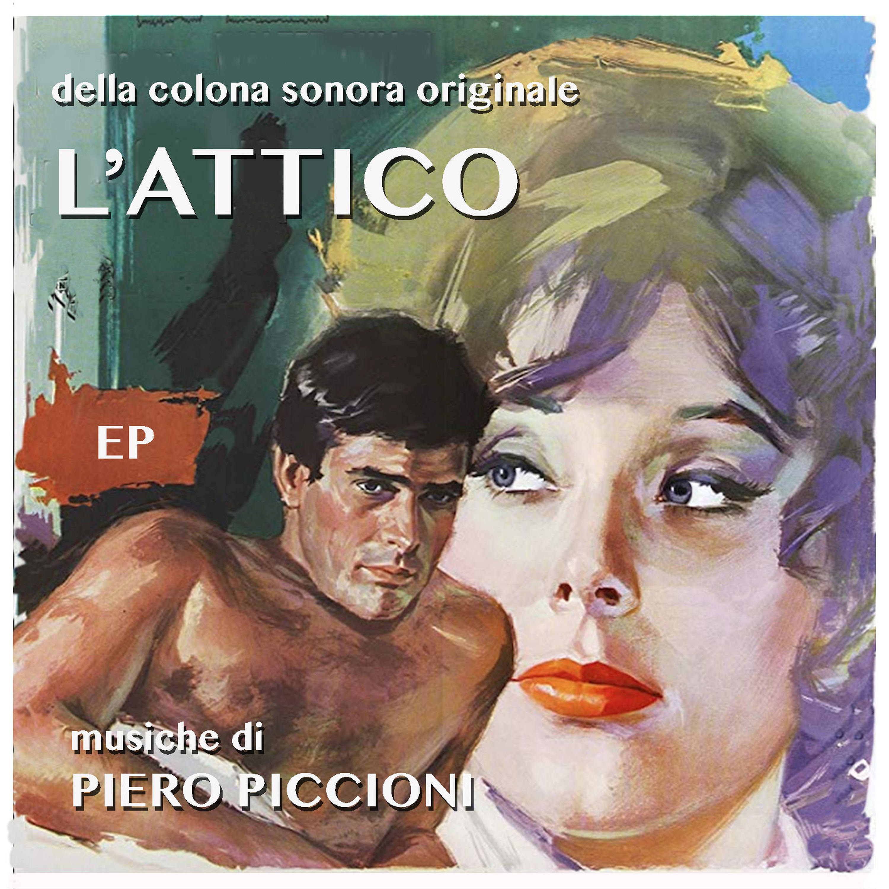 L'Attico (The Penthouse) (Original Movie Soundtrack) – EP