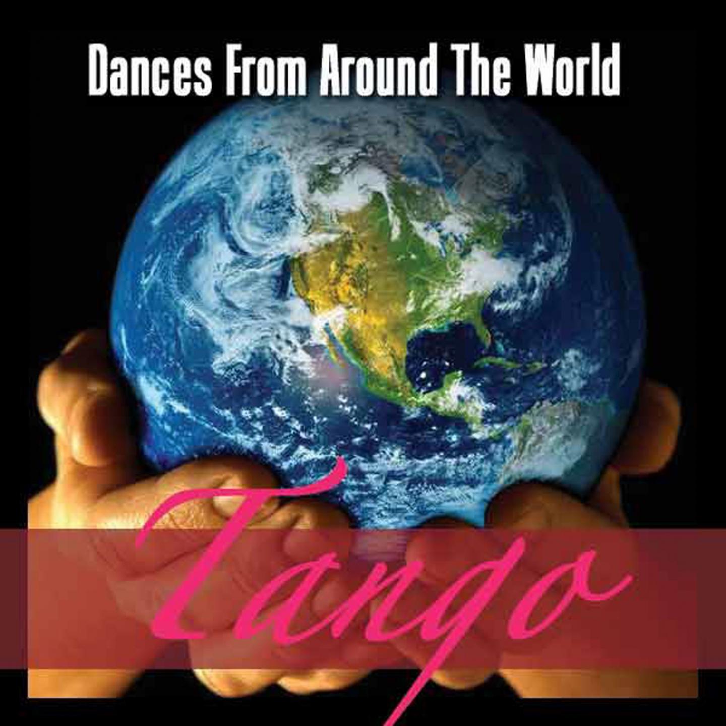 Dances Around The World - Tango