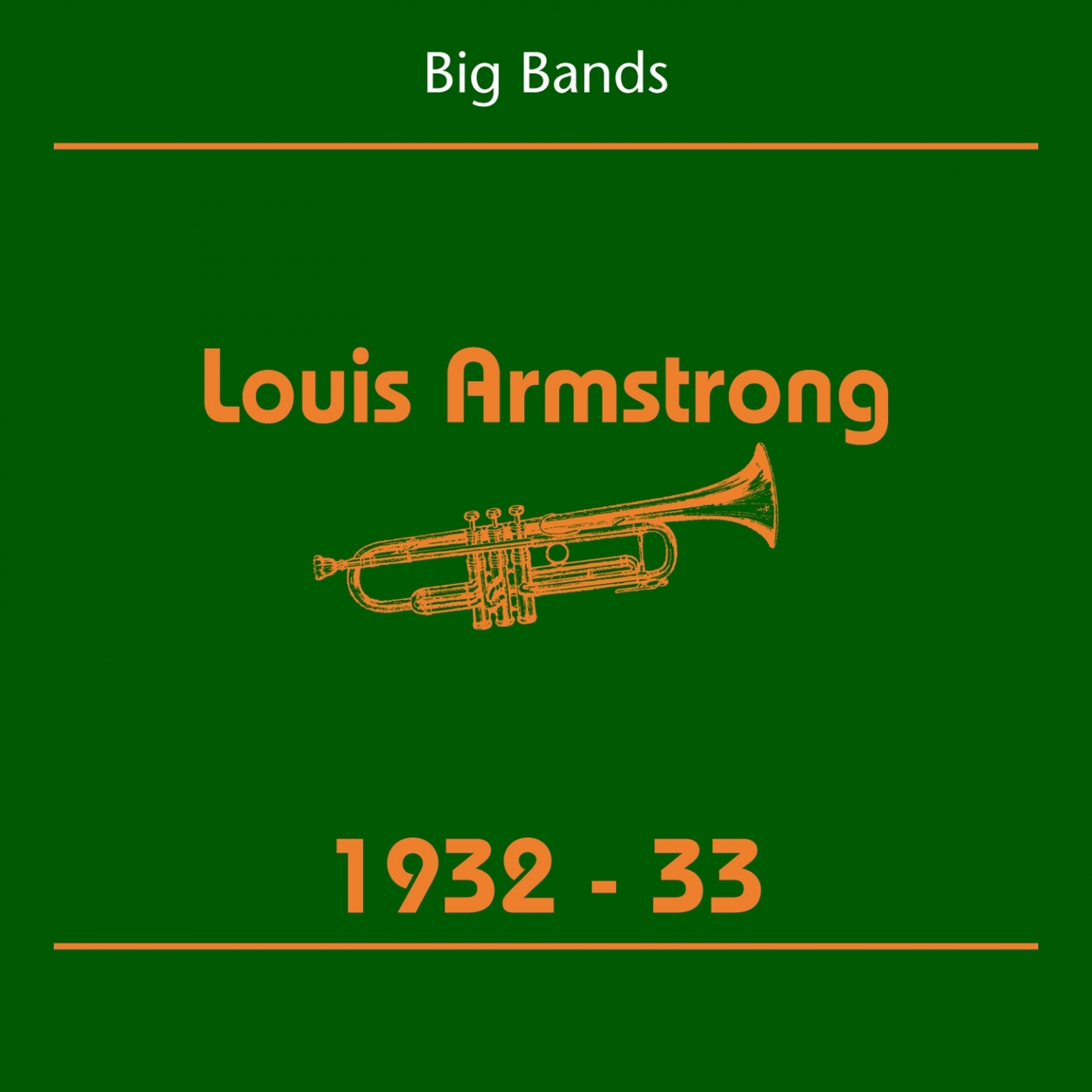 Big Bands (Louis Armstrong 1932-33)