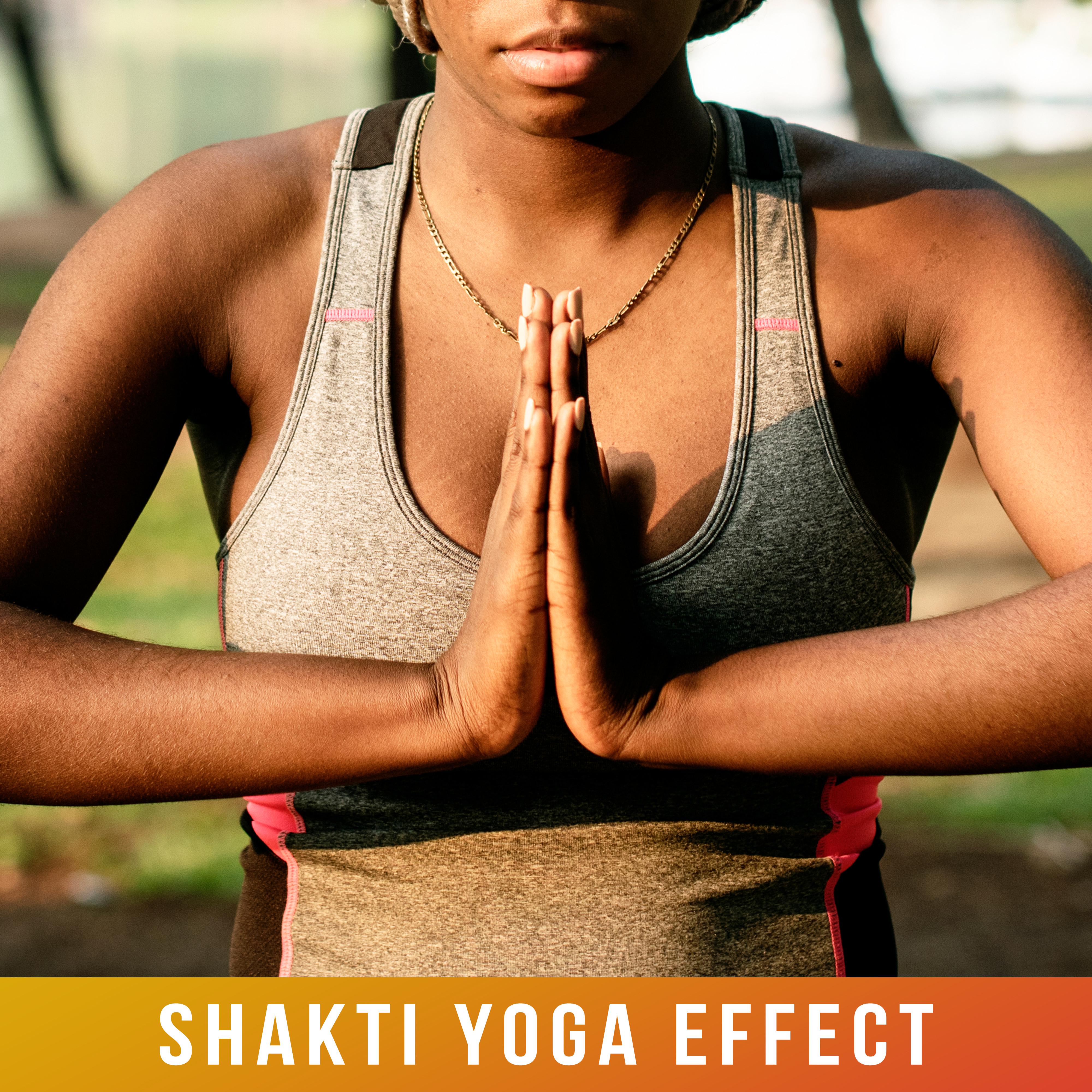 Shakti Yoga Effect