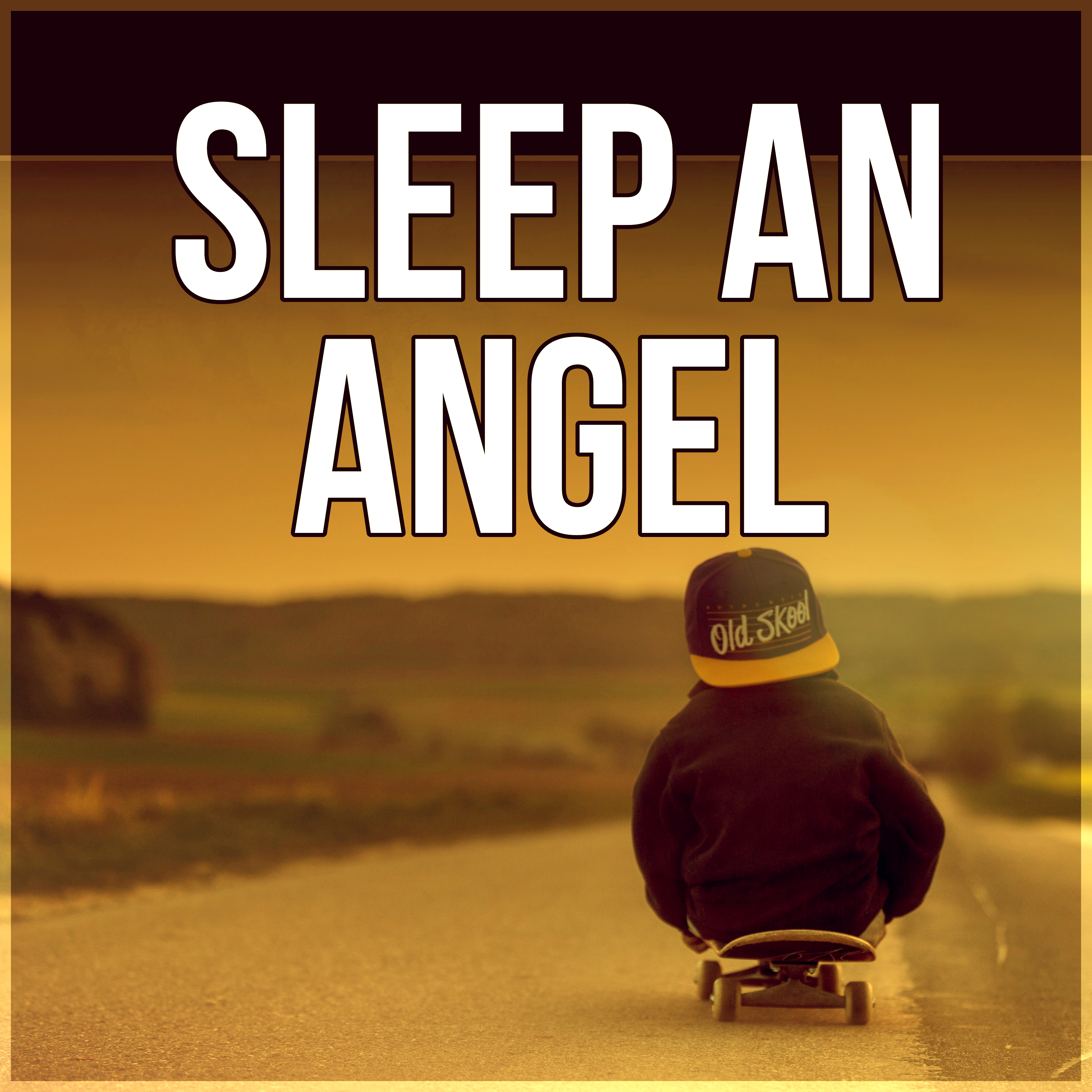 Sleep an Angel