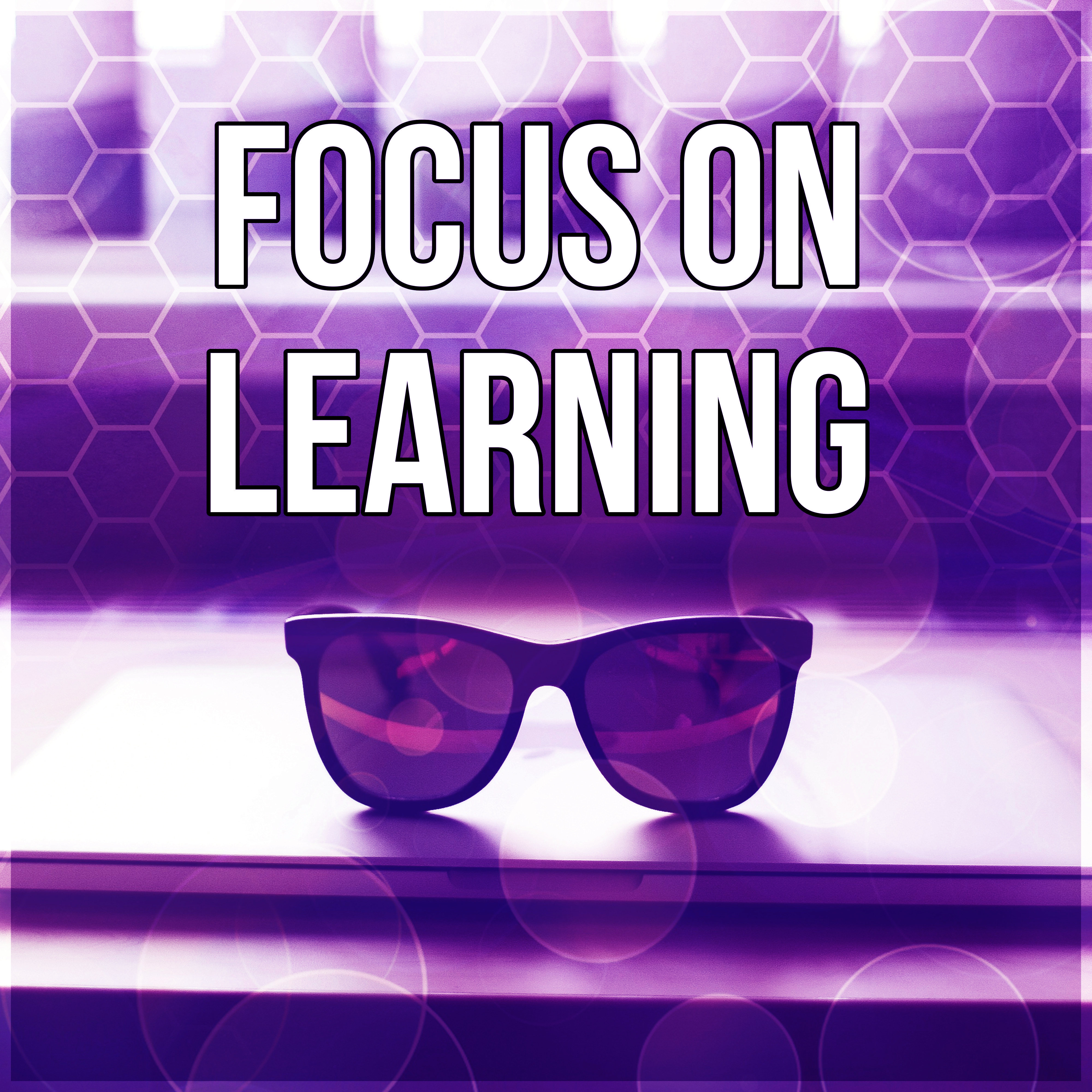Focus on Learning – Relax Melodies for Exam Study, Deep Brain Stimulation Gray Matters, Concentration Study Music to Increase Brain Power