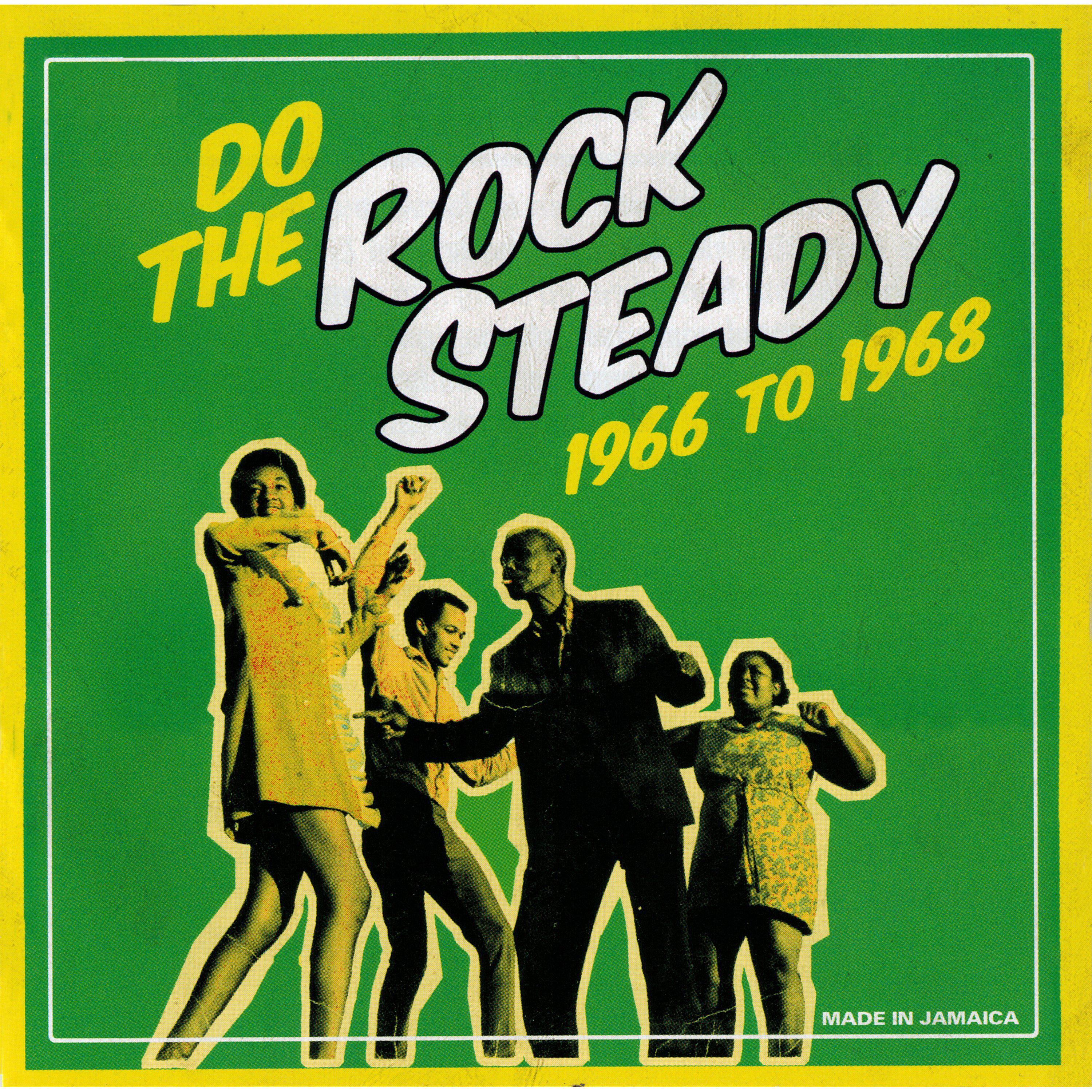 Do The Steady Rock 1966 To 1968