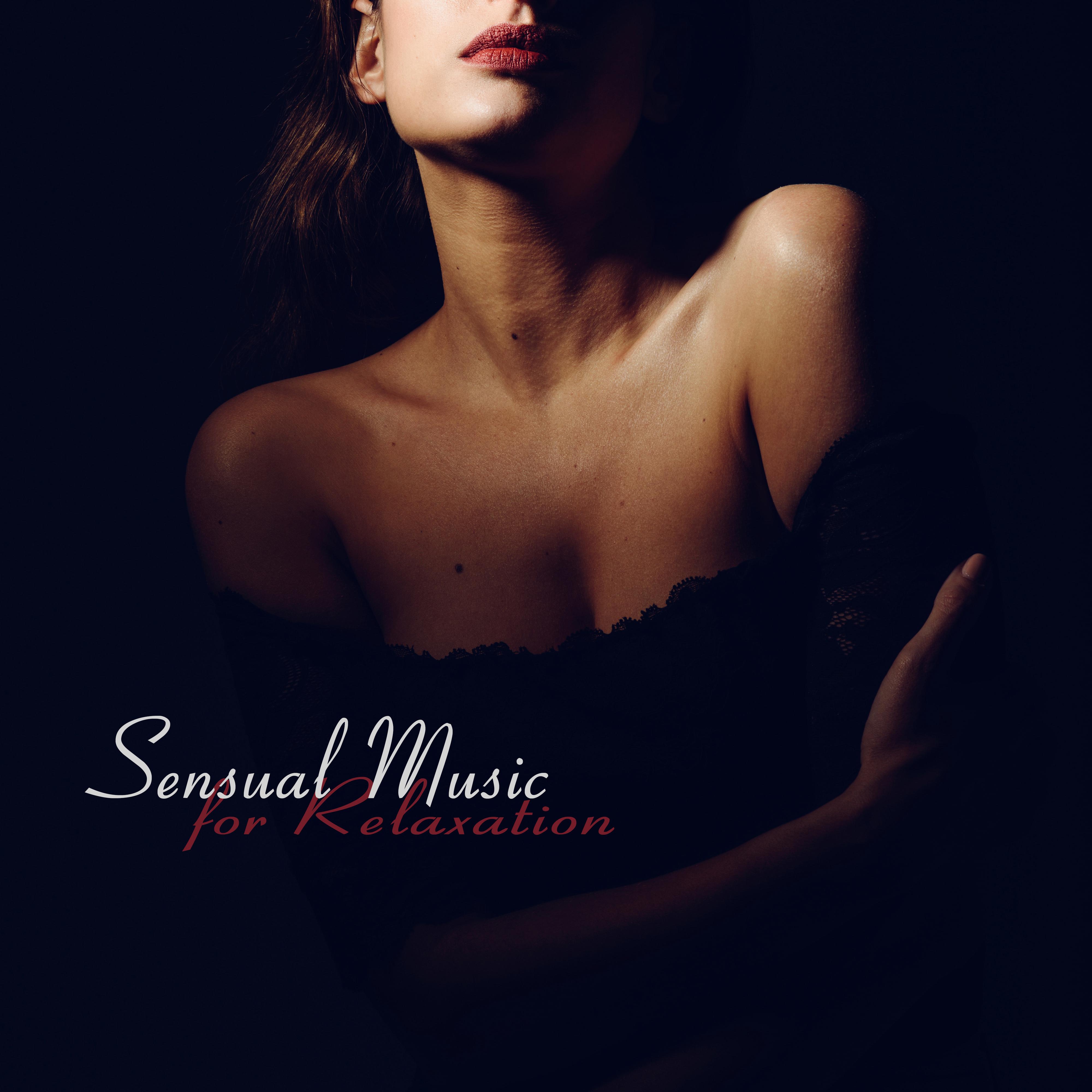 Sensual Music for Relaxation