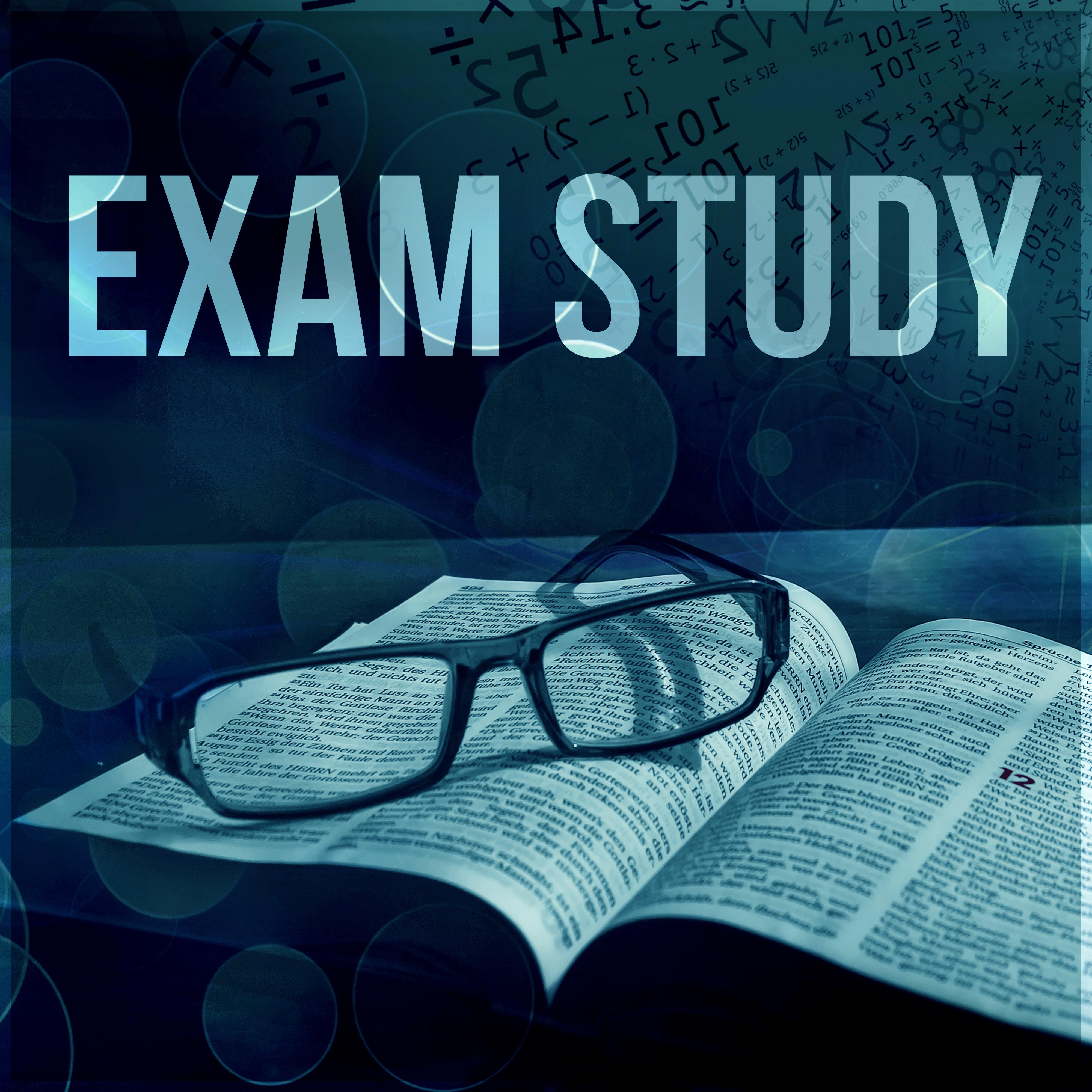 Exam Study – Study Music Playlist, Train Your Brain with Instrumental Music to Improve Memory, Focus & Concentration, Easy Learning