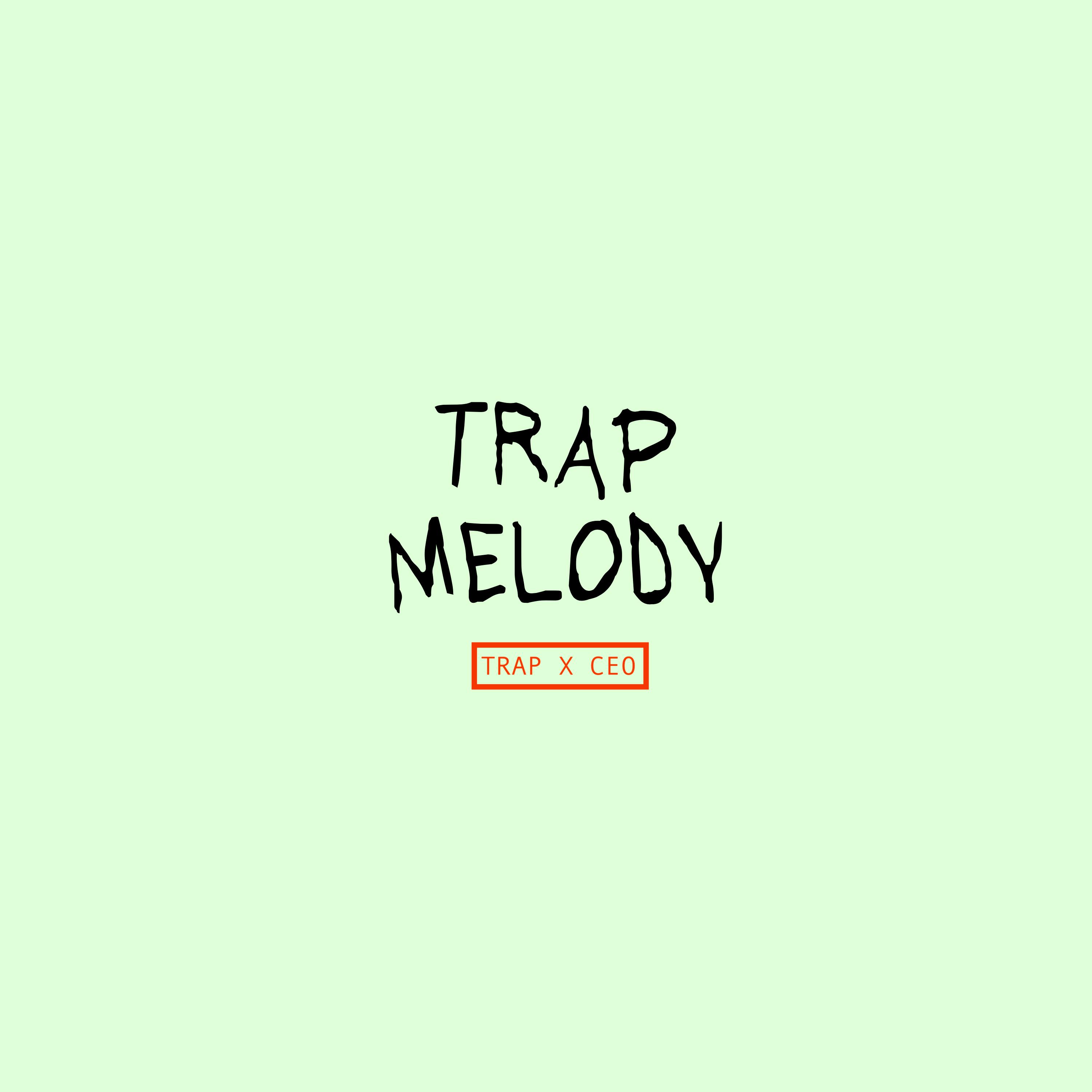 Trap Melody