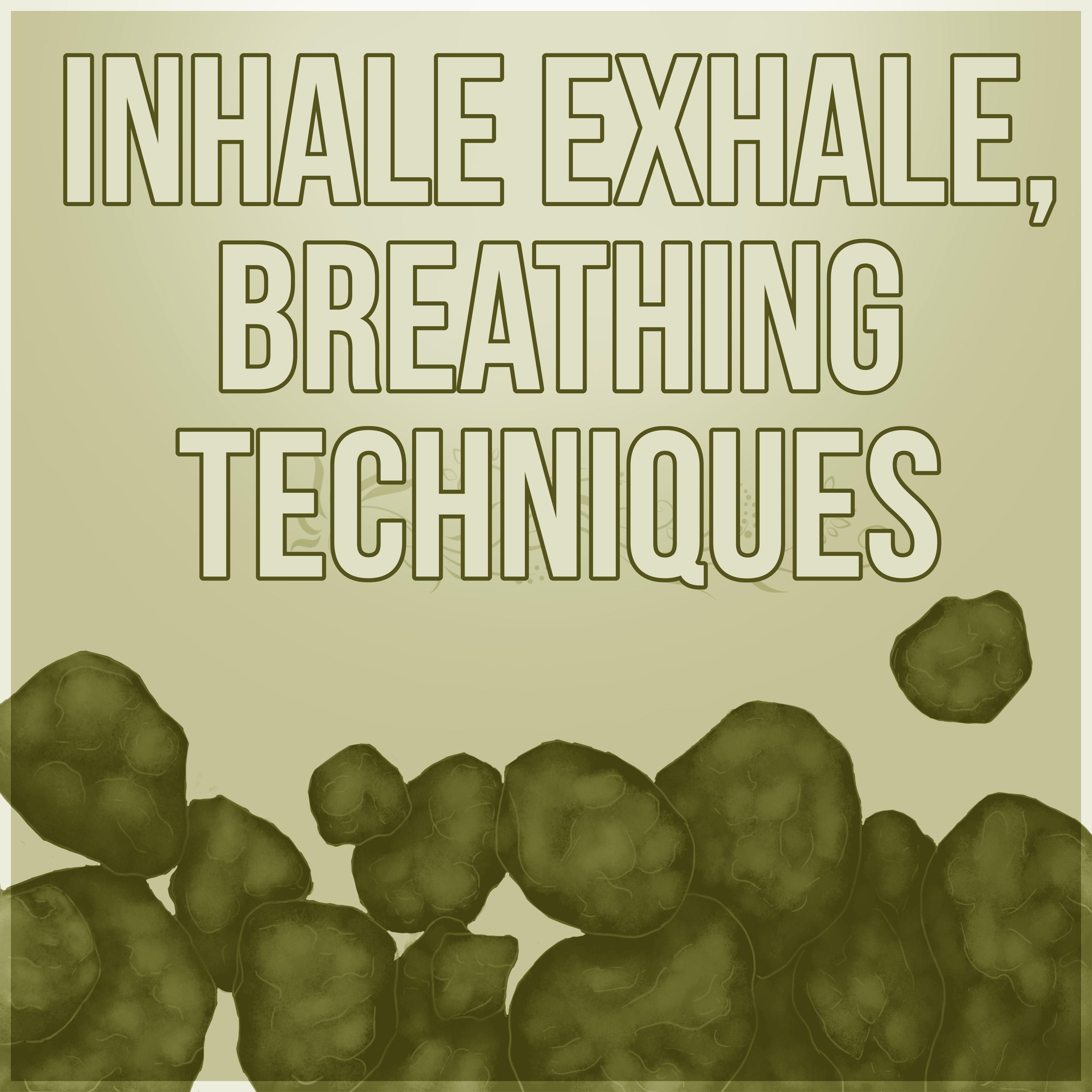 Inhale Exhale, Breathing Techniques - Yoga Music, Chakra Healing, Spirituality, Morning Prayer, Hatha Yoga, Mantras