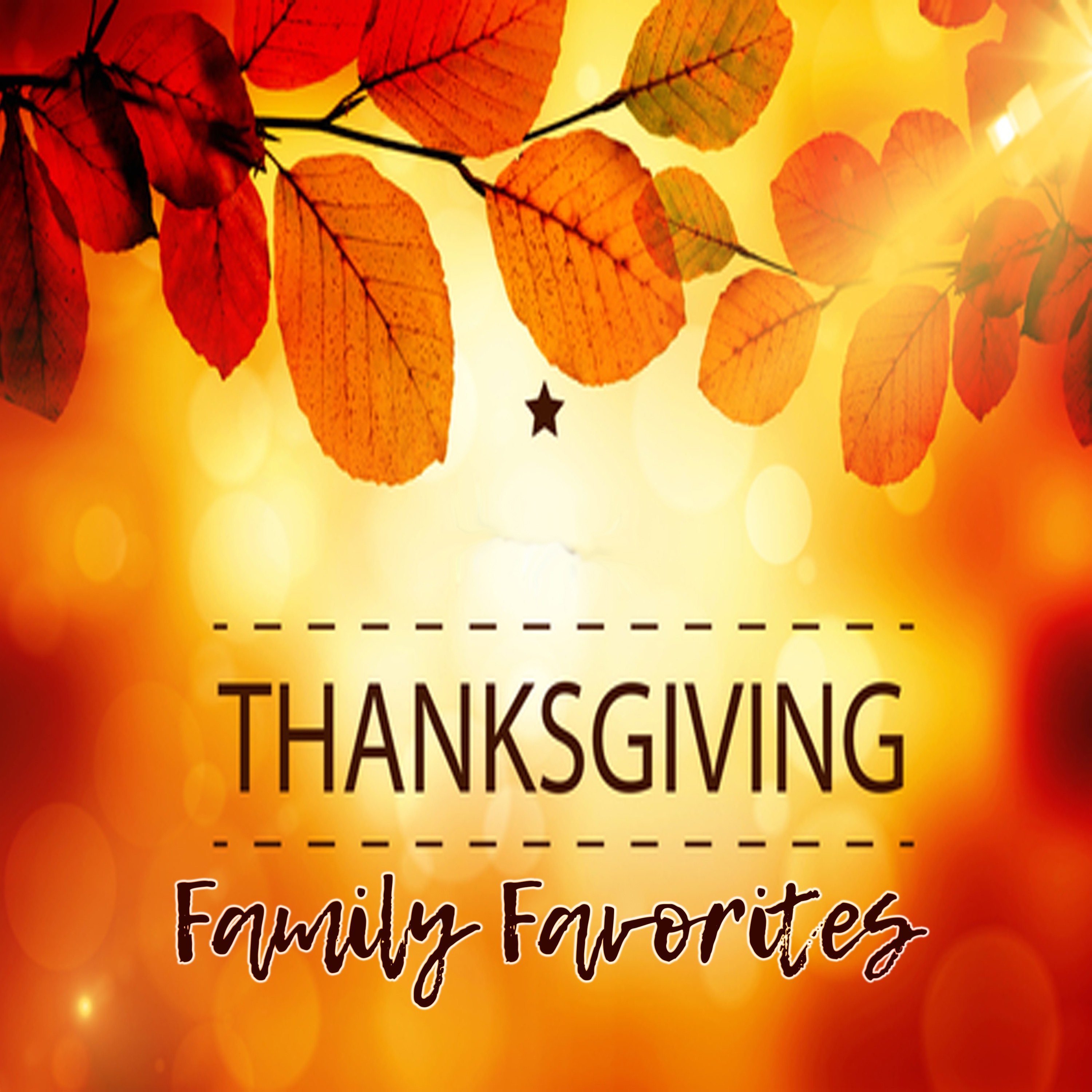 Thanksgiving Family Favorites