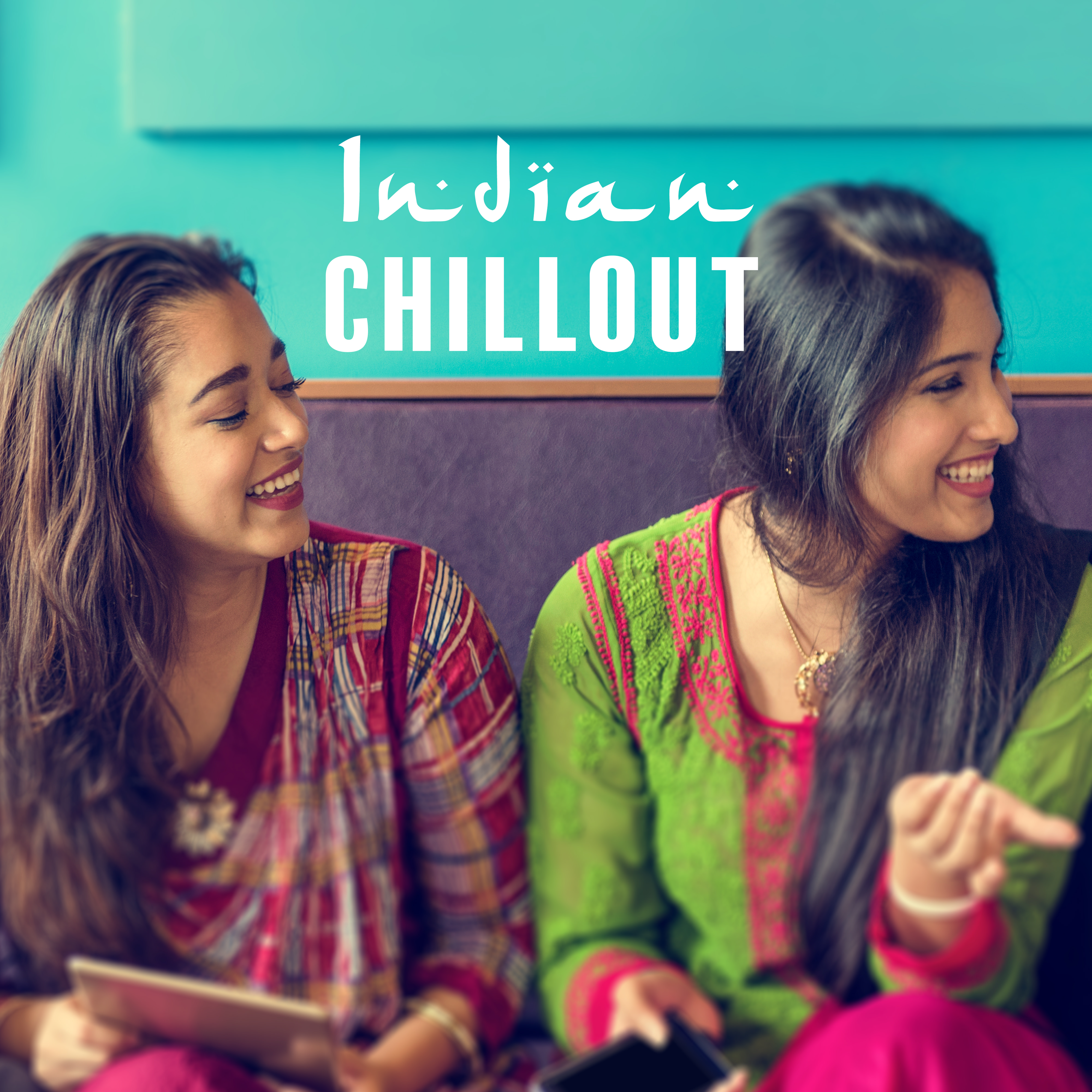 Indian Chillout: Music from the Farthest Asian Lands