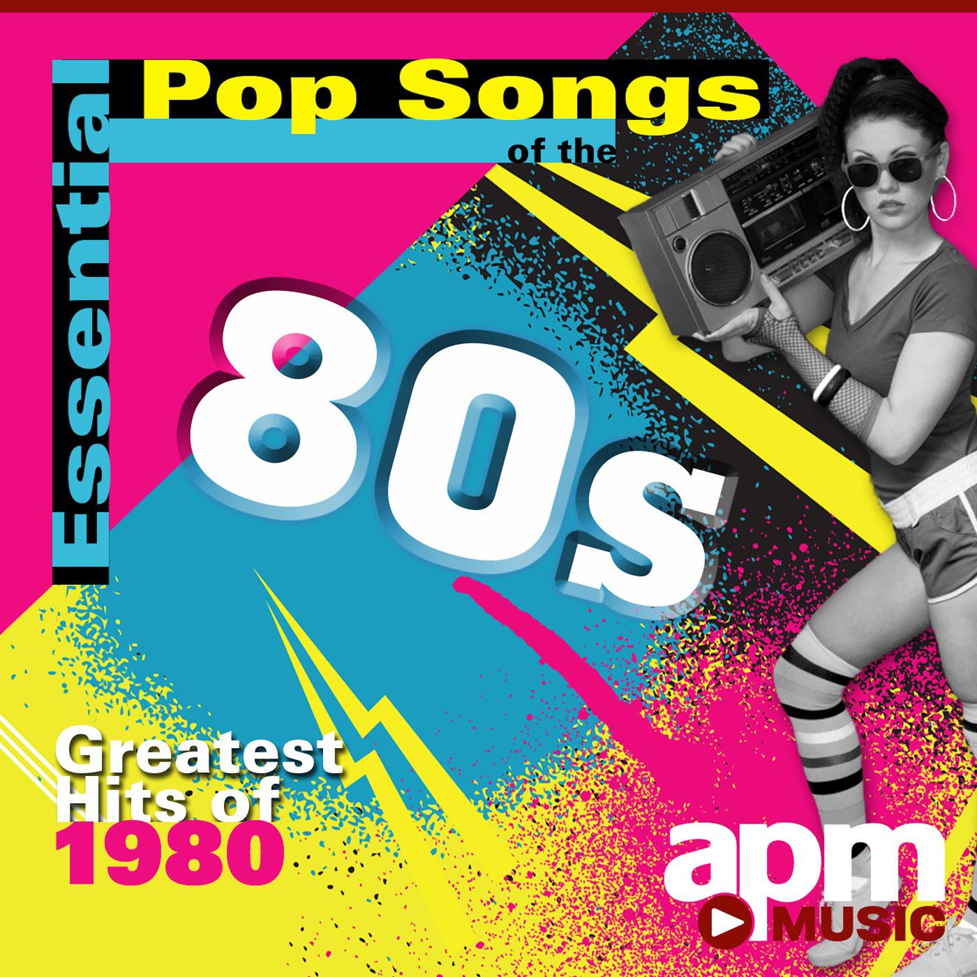 Essential Pop Songs of the 80s: Greatest Hits of 1980