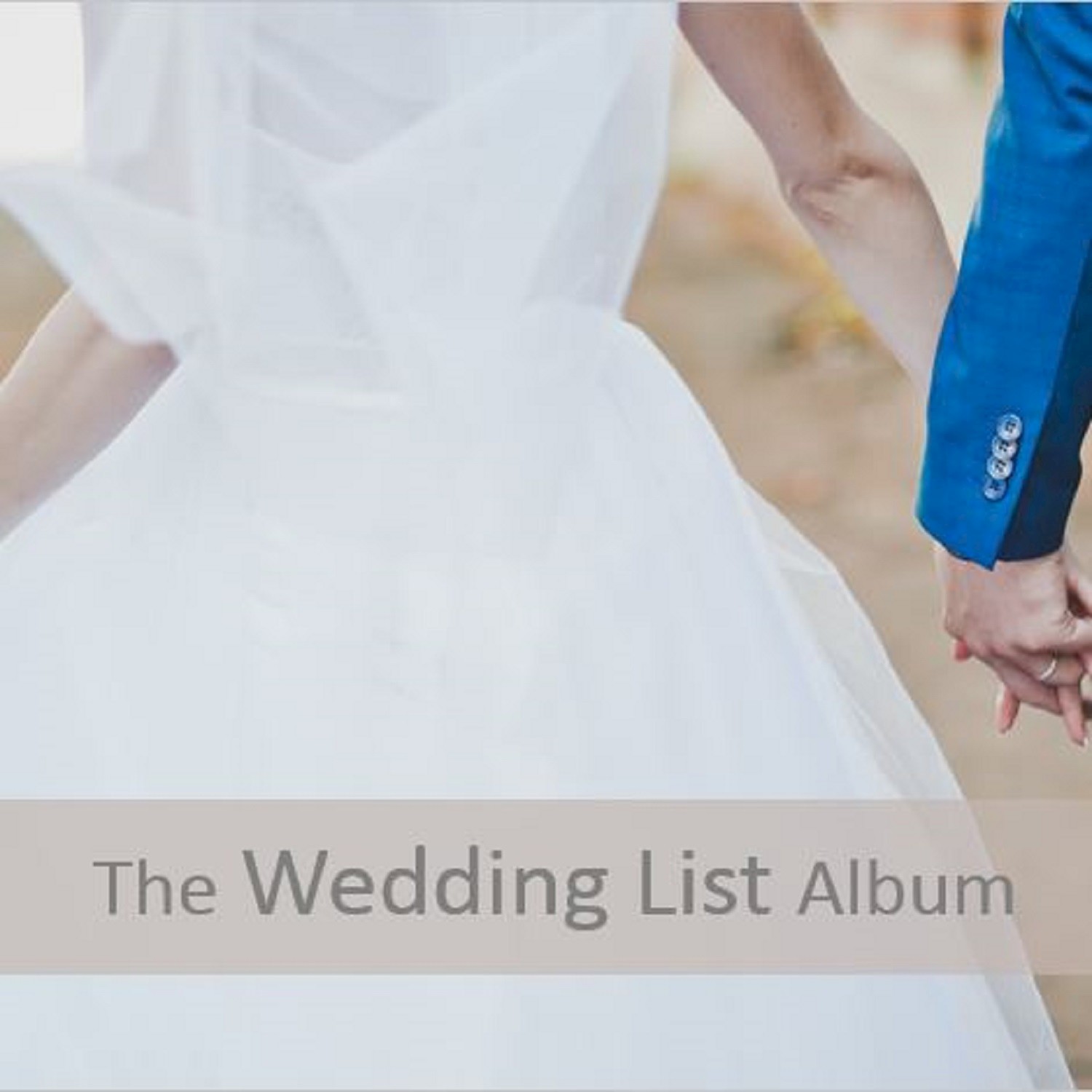 The Wedding List Album