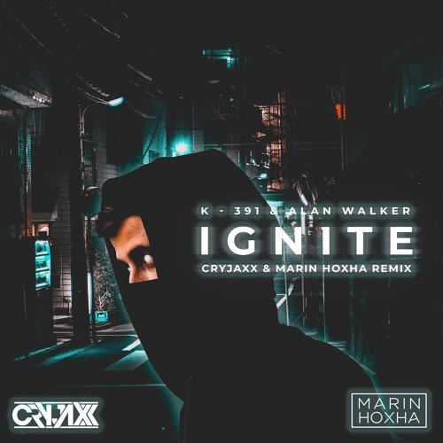 Ignite (Marin Hoxha & CryJaxx Remix)