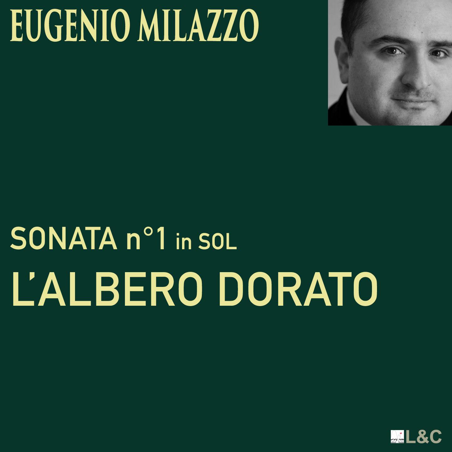 Eugenio Milazzo: Sonata "L'albero dorato"