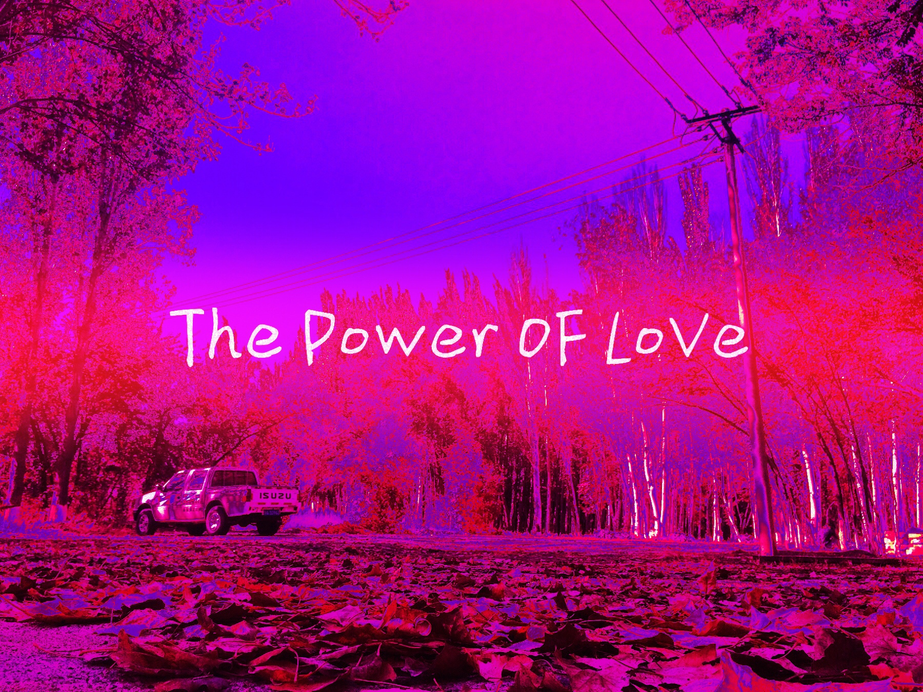 The Power OF LoVe